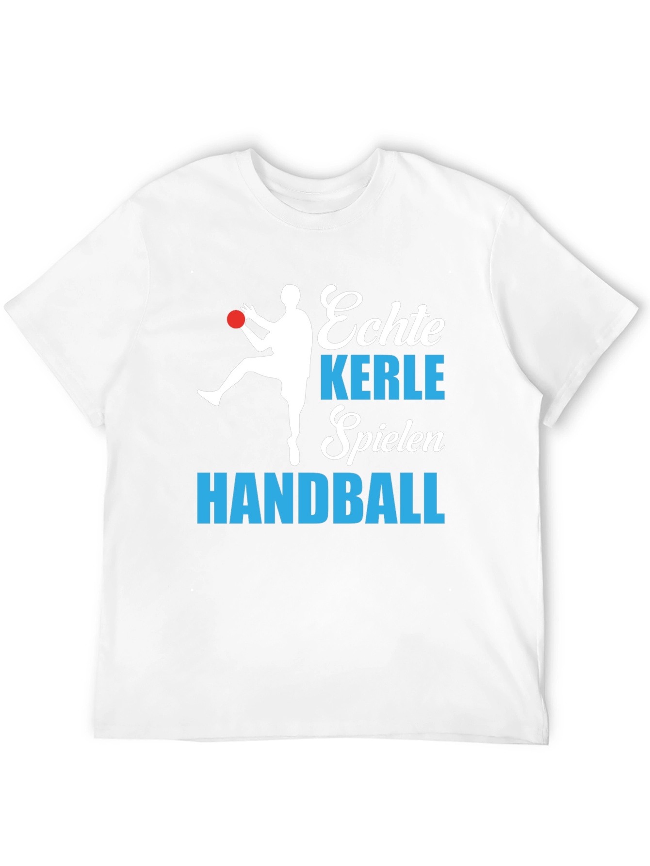 Echte Kerle Spielen Handball Graphic T-Shirt