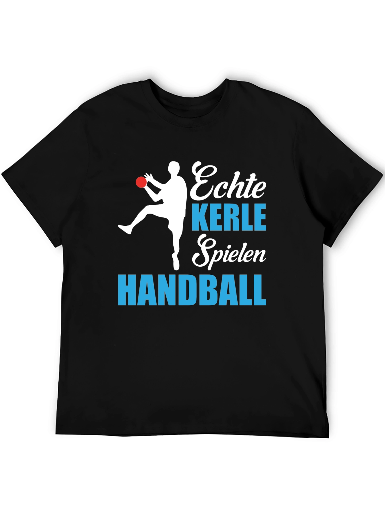 Echte Kerle Spielen Handball Graphic T-Shirt