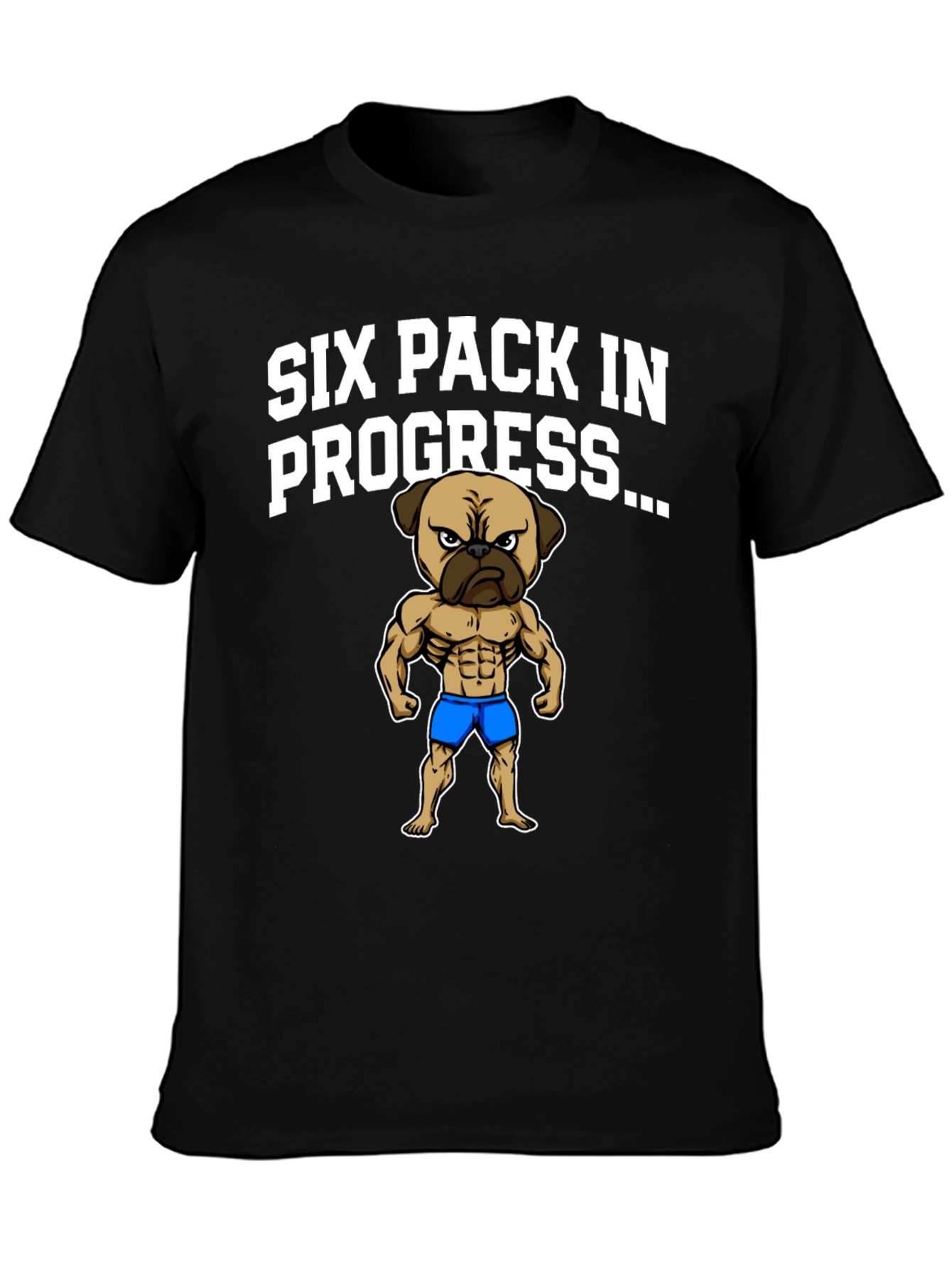 Six Pack Pug T-Shirt - Funny Workout Shirt