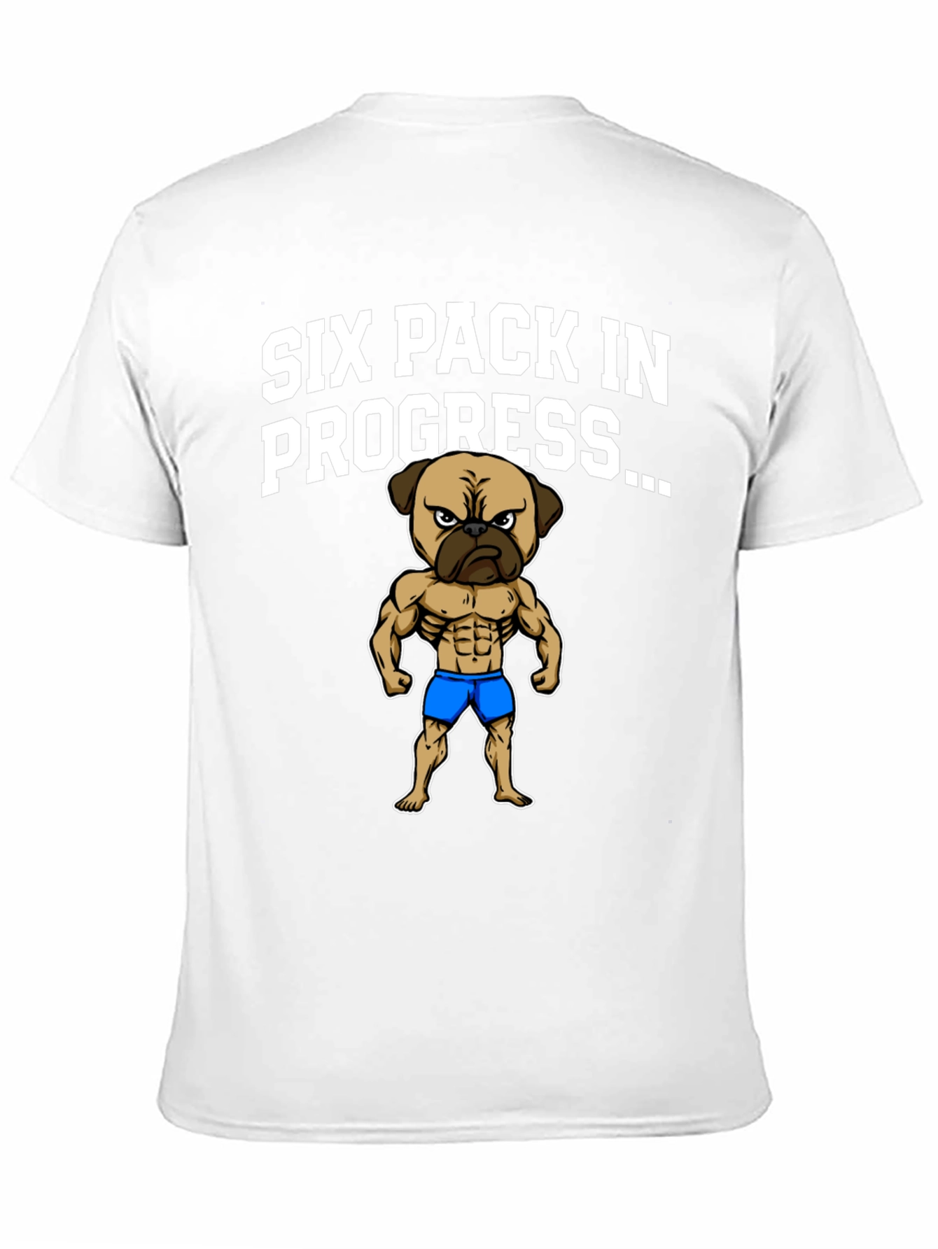 Six Pack Pug T-Shirt - Funny Workout Shirt