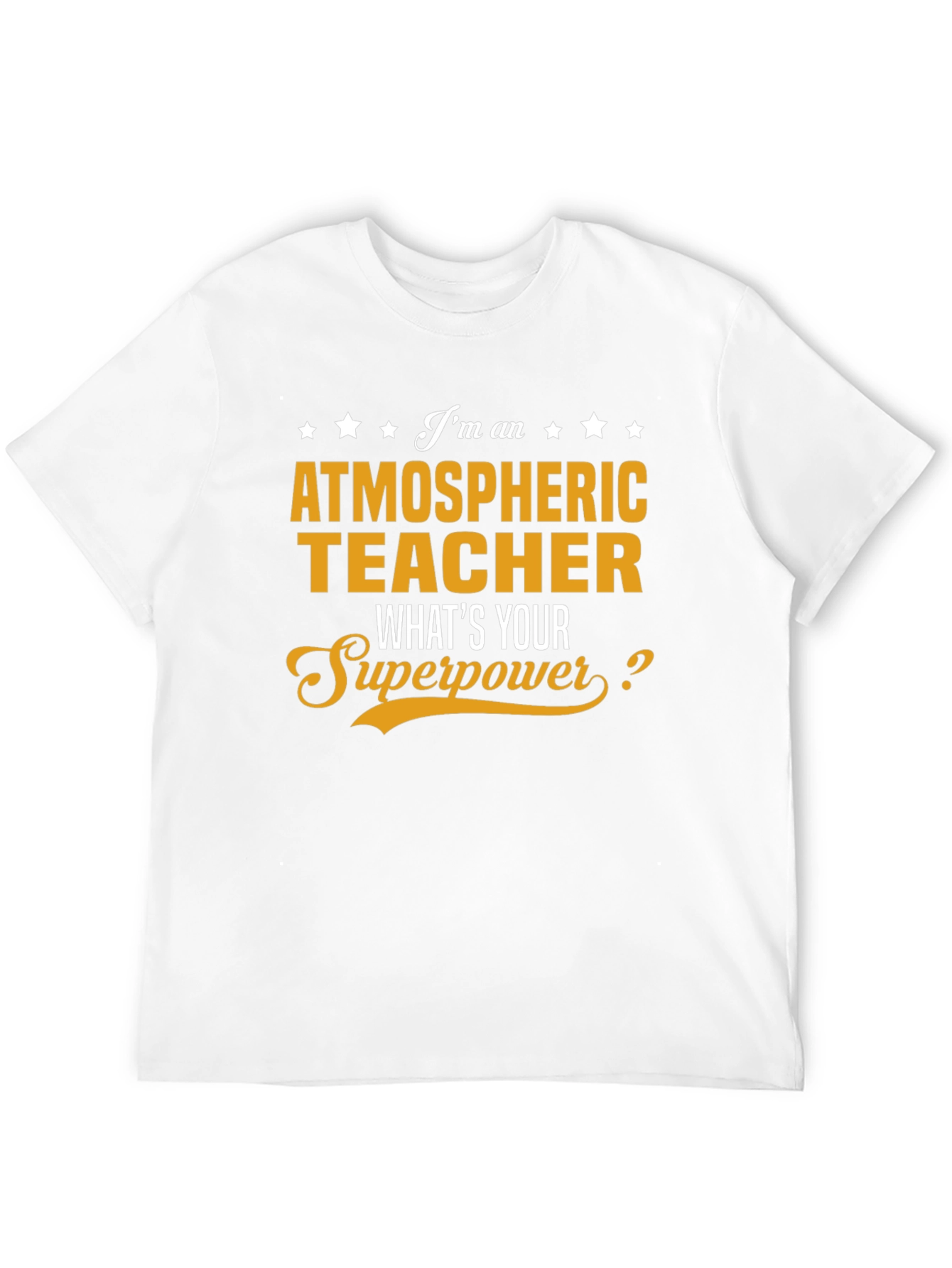 Atmospheric Teacher Superpower Graphic T-Shirt