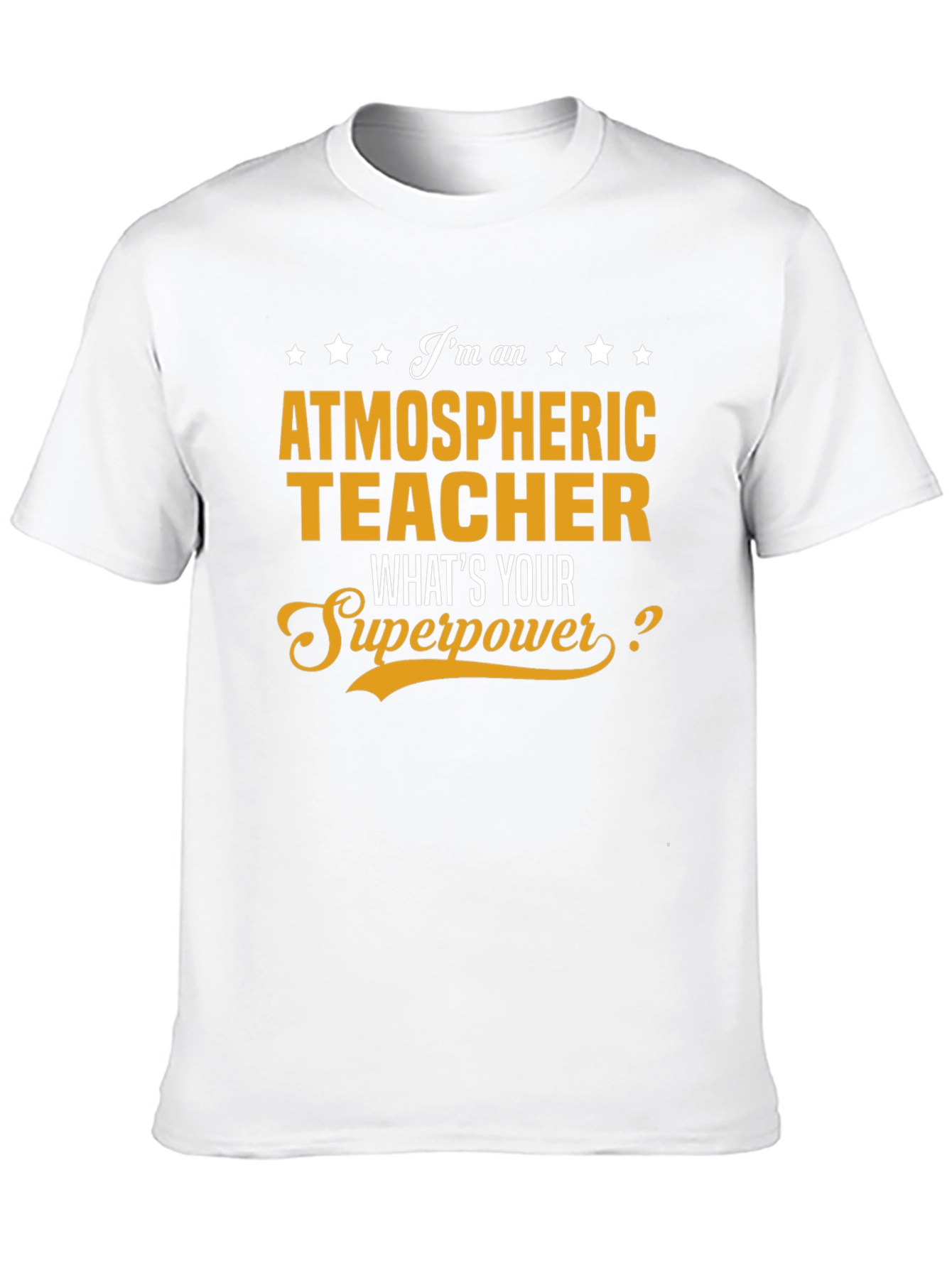 Atmospheric Teacher Superpower Graphic T-Shirt