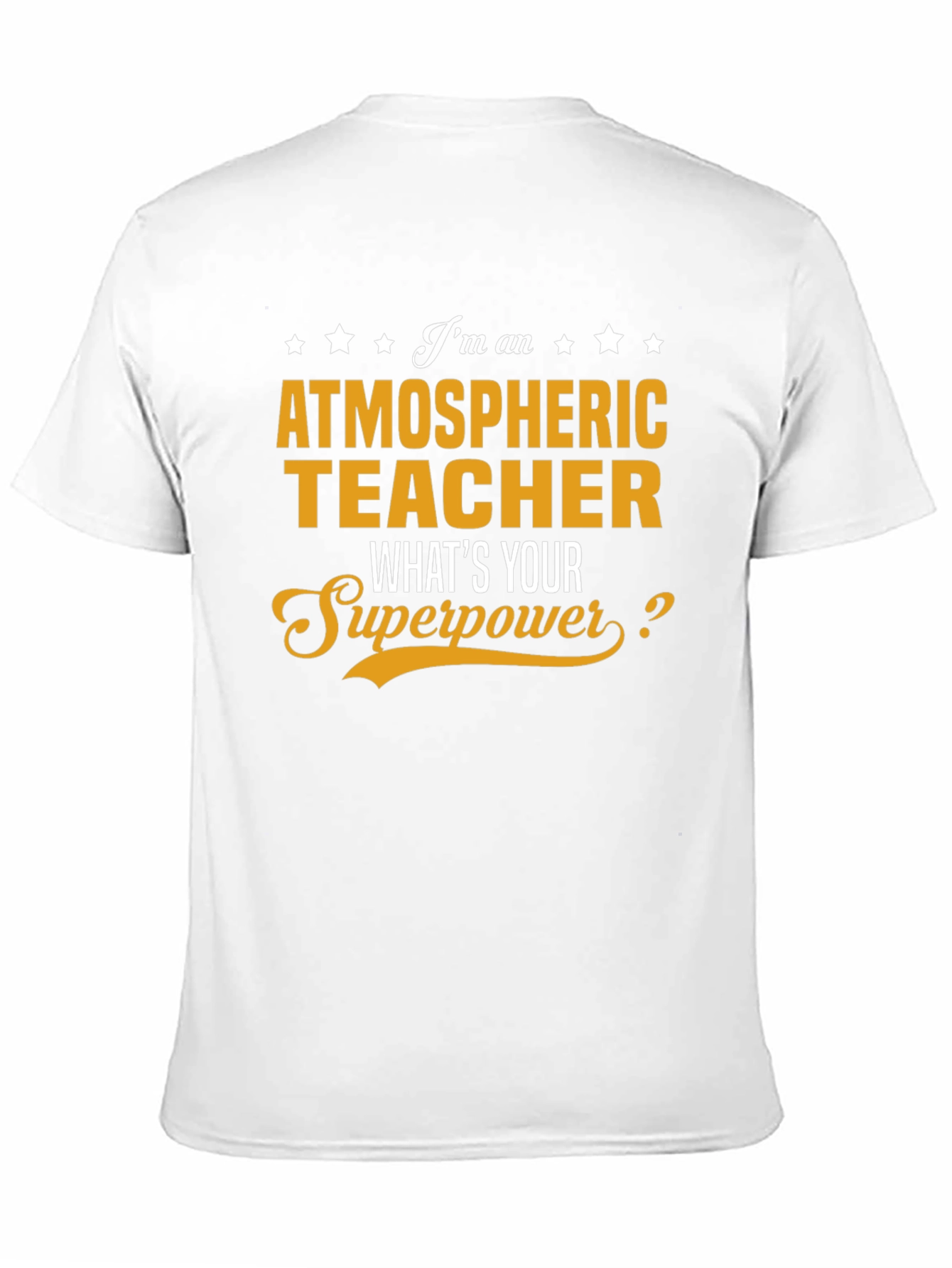 Atmospheric Teacher Superpower Graphic T-Shirt