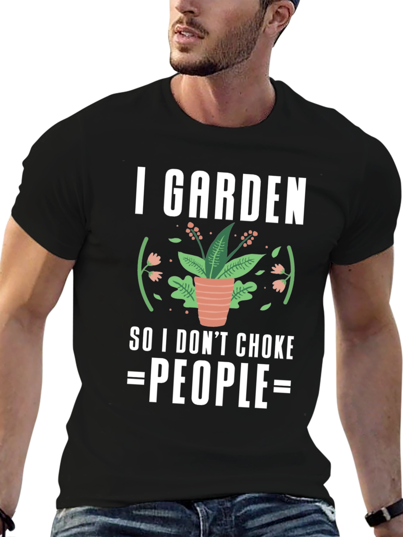 I Garden So I Dont Choke People T-Shirt