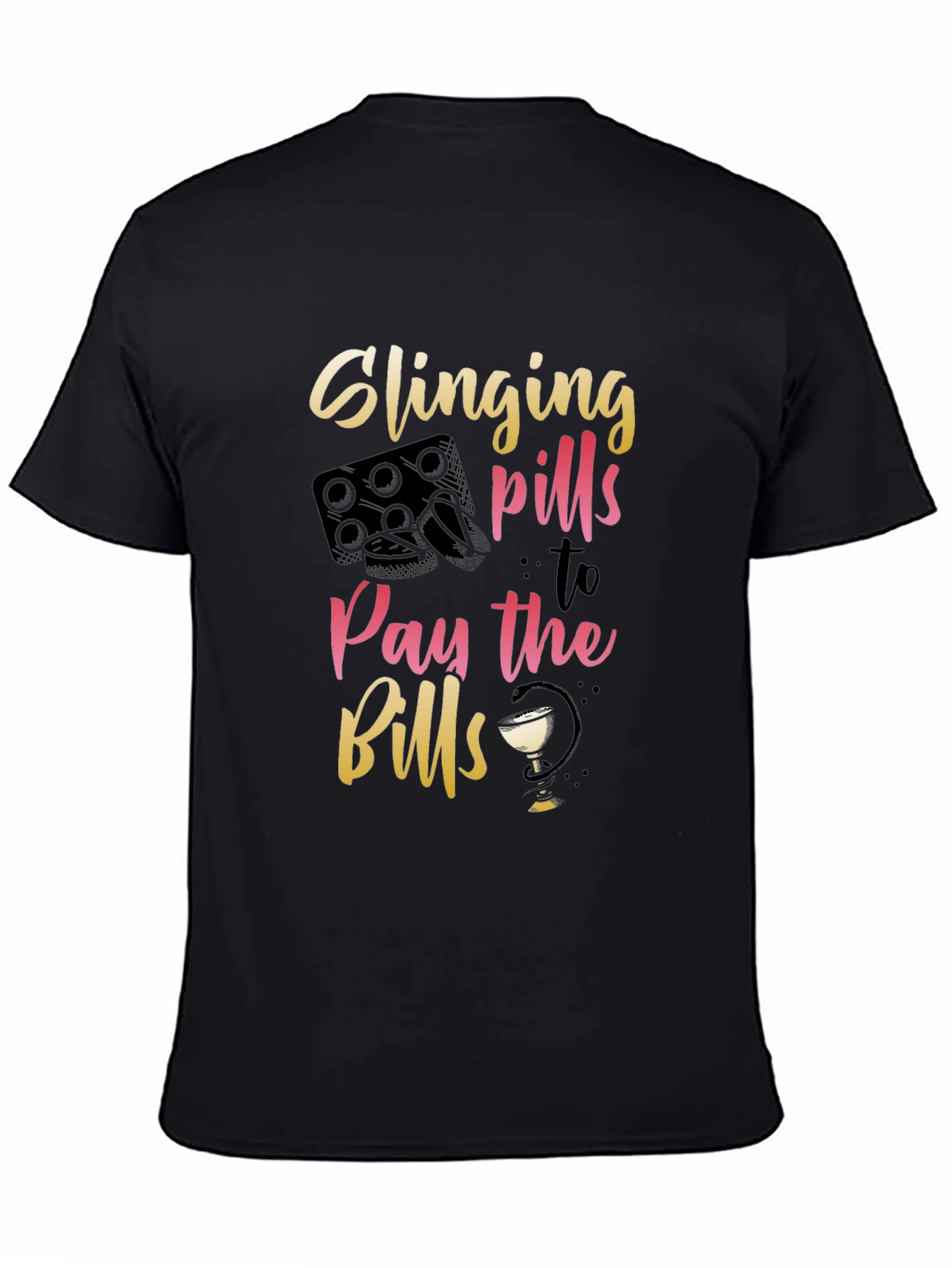 Slinging Pills T-Shirt - Funny Pharmacy Tee