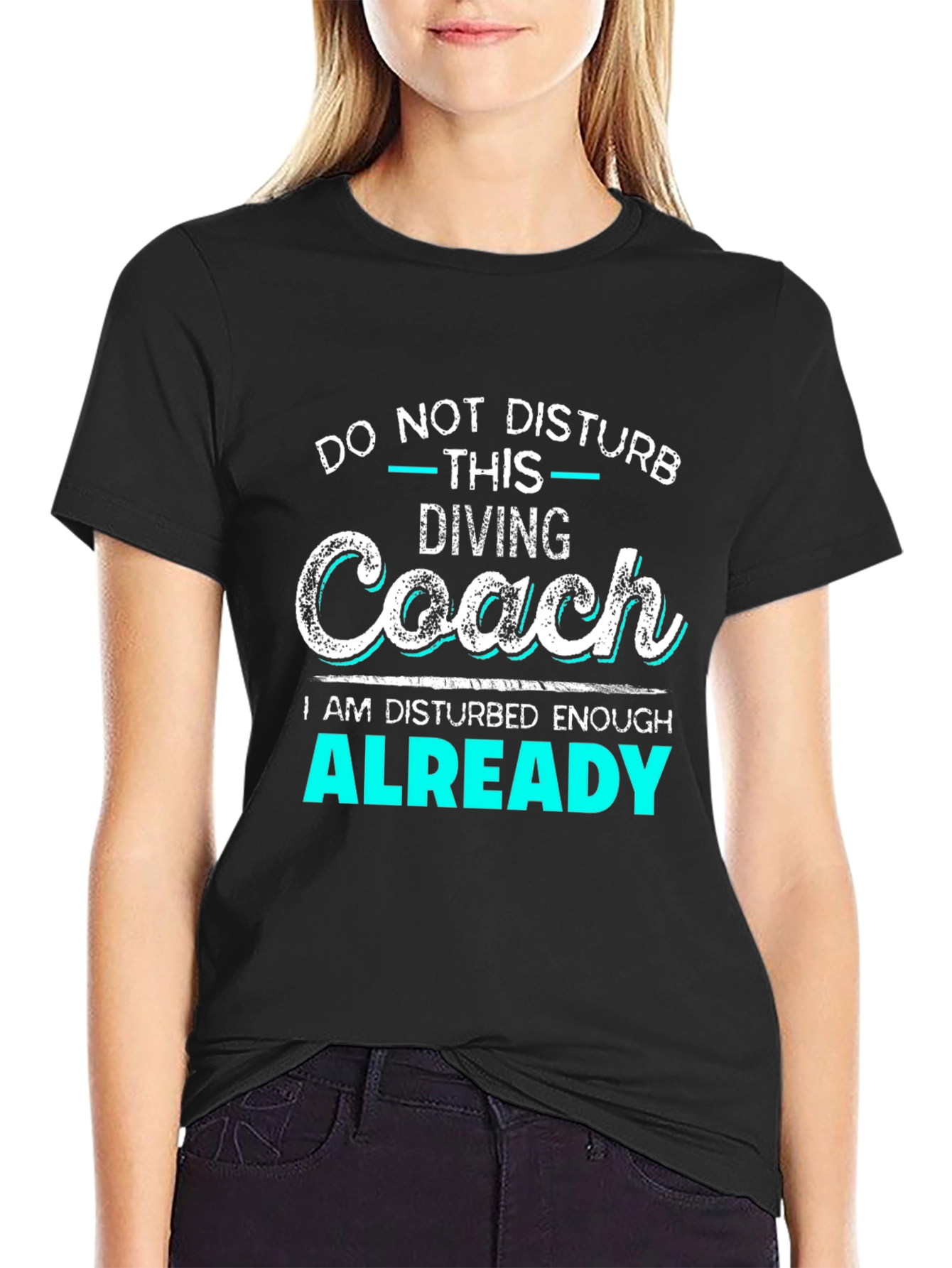Diving Coach Disturbed Enough Graphic T-Shirt