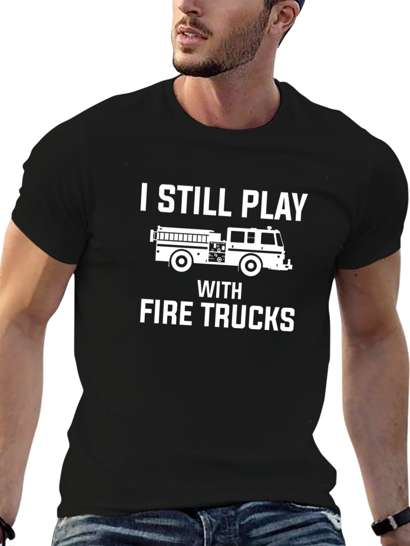 Fire Truck T-Shirt - I Still Play