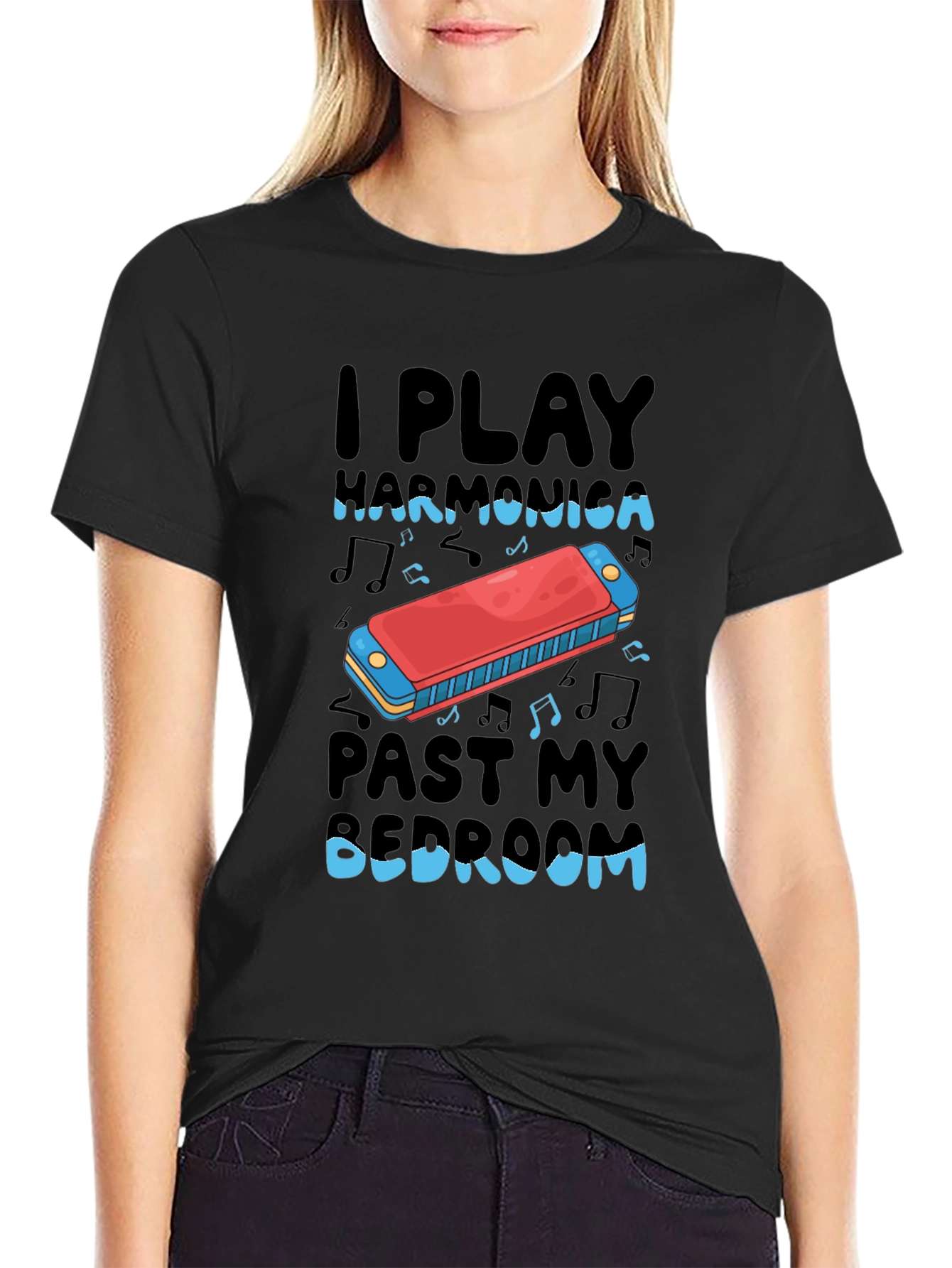 I Play Harmonica Past My Bedroom T-Shirt
