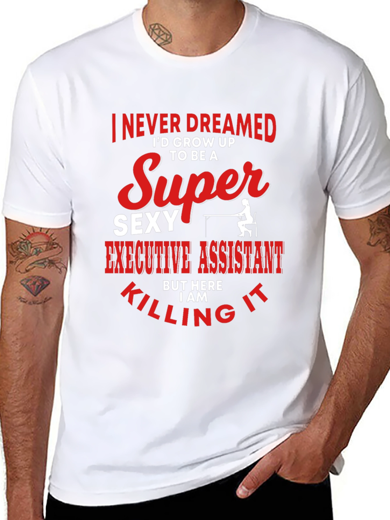 Super Sexy Executive Assistant Graphic T-Shirt