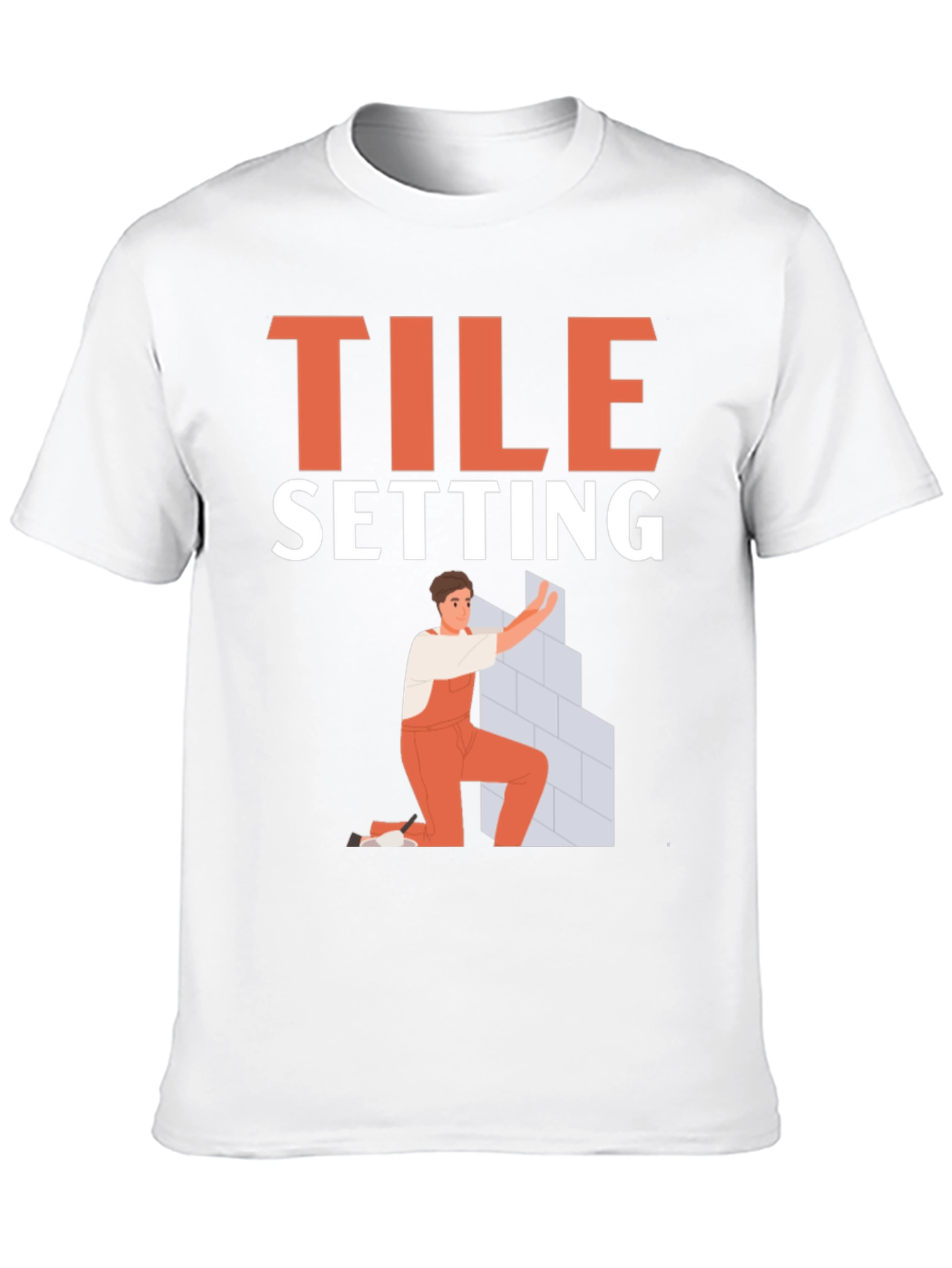 Tile Setter T-Shirt - Construction Worker Gift