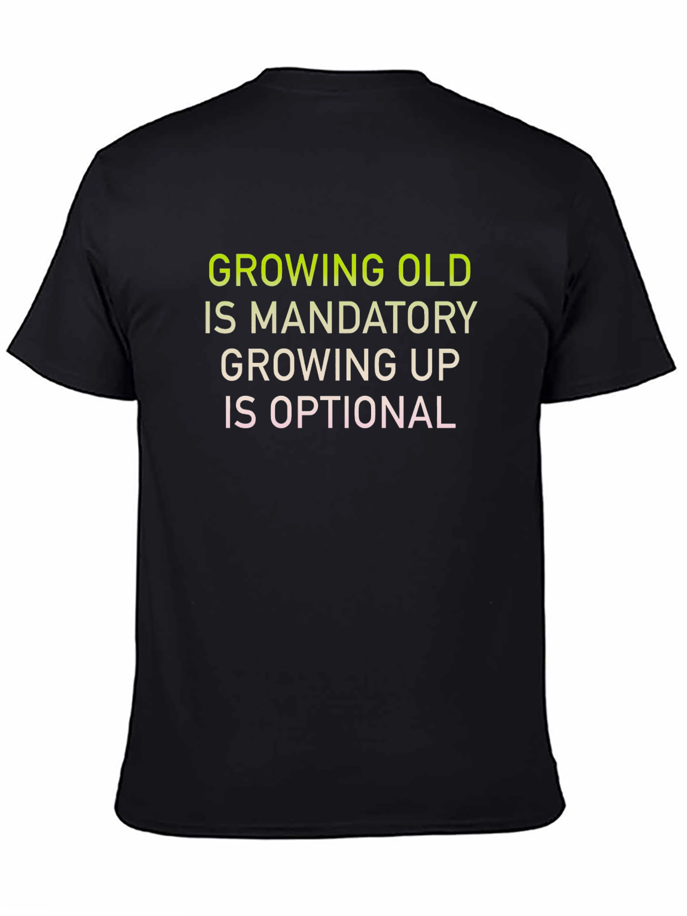 Growing Old is Mandatory Graphic Tee