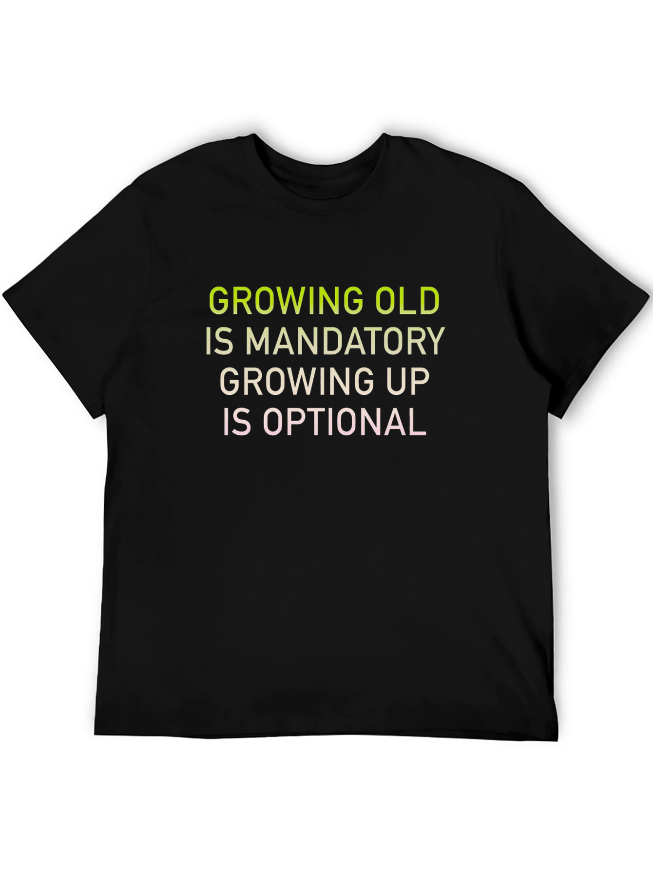 Growing Old is Mandatory Graphic Tee