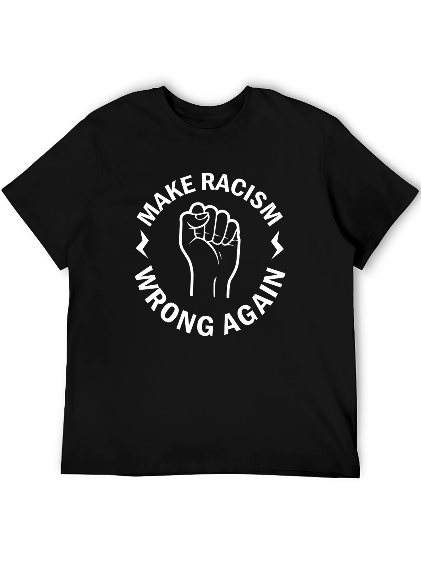 Make Racism Wrong Again T-Shirt - Black Tee