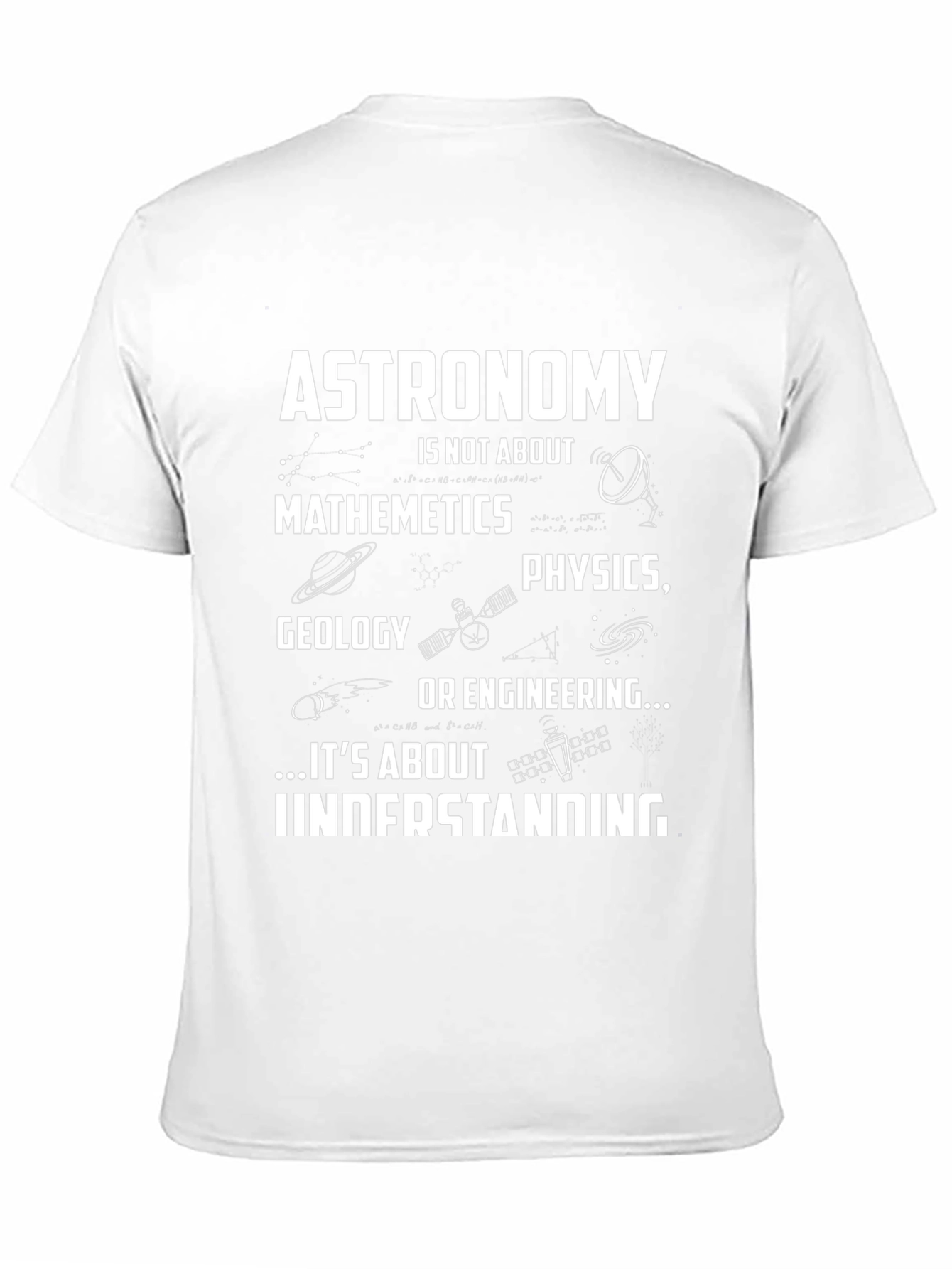 Astronomy Understanding Graphic T-Shirt