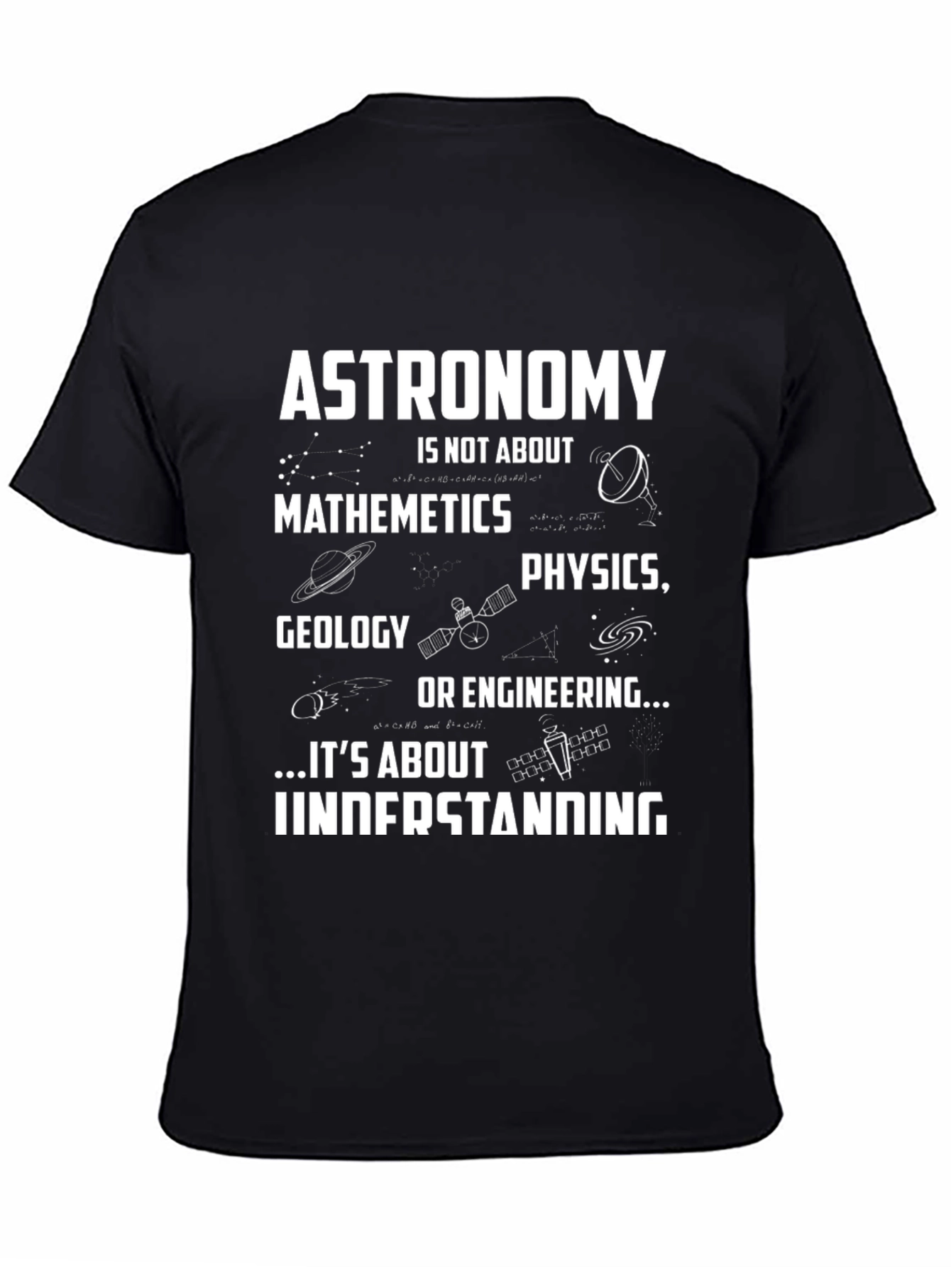 Astronomy Understanding Graphic T-Shirt