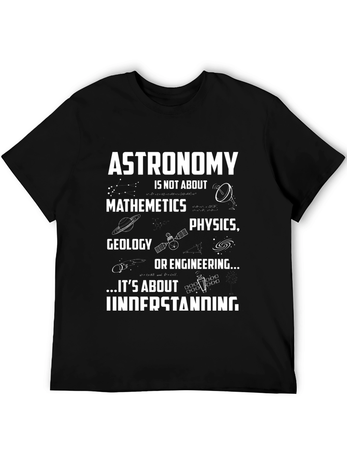 Astronomy Understanding Graphic T-Shirt
