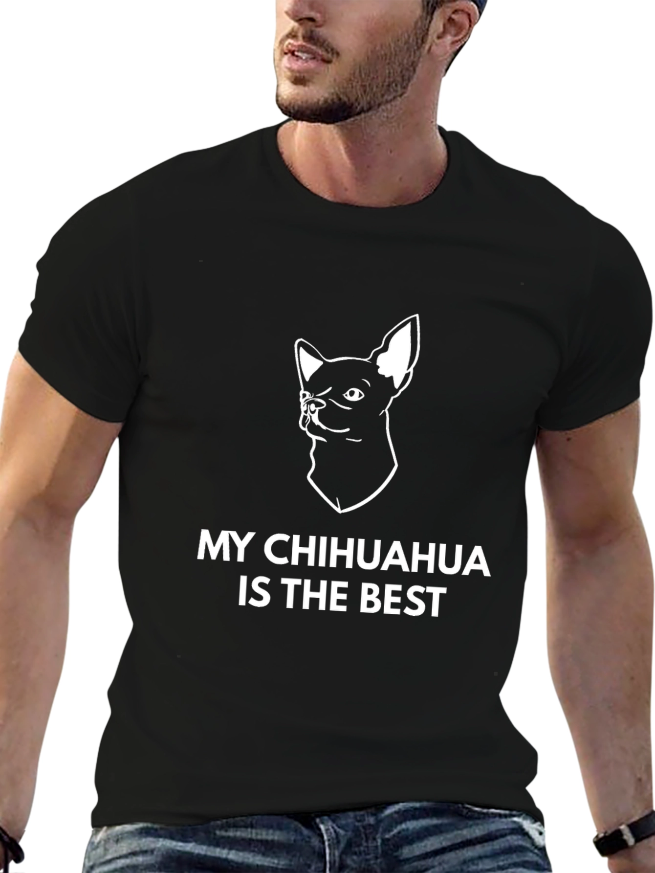 My Chihuahua is The Best T-Shirt