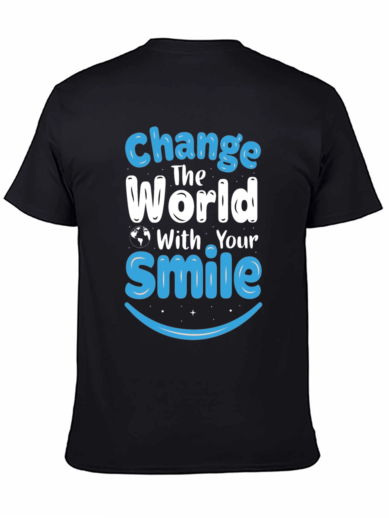 Change The World With Your Smile Black T-Shirt