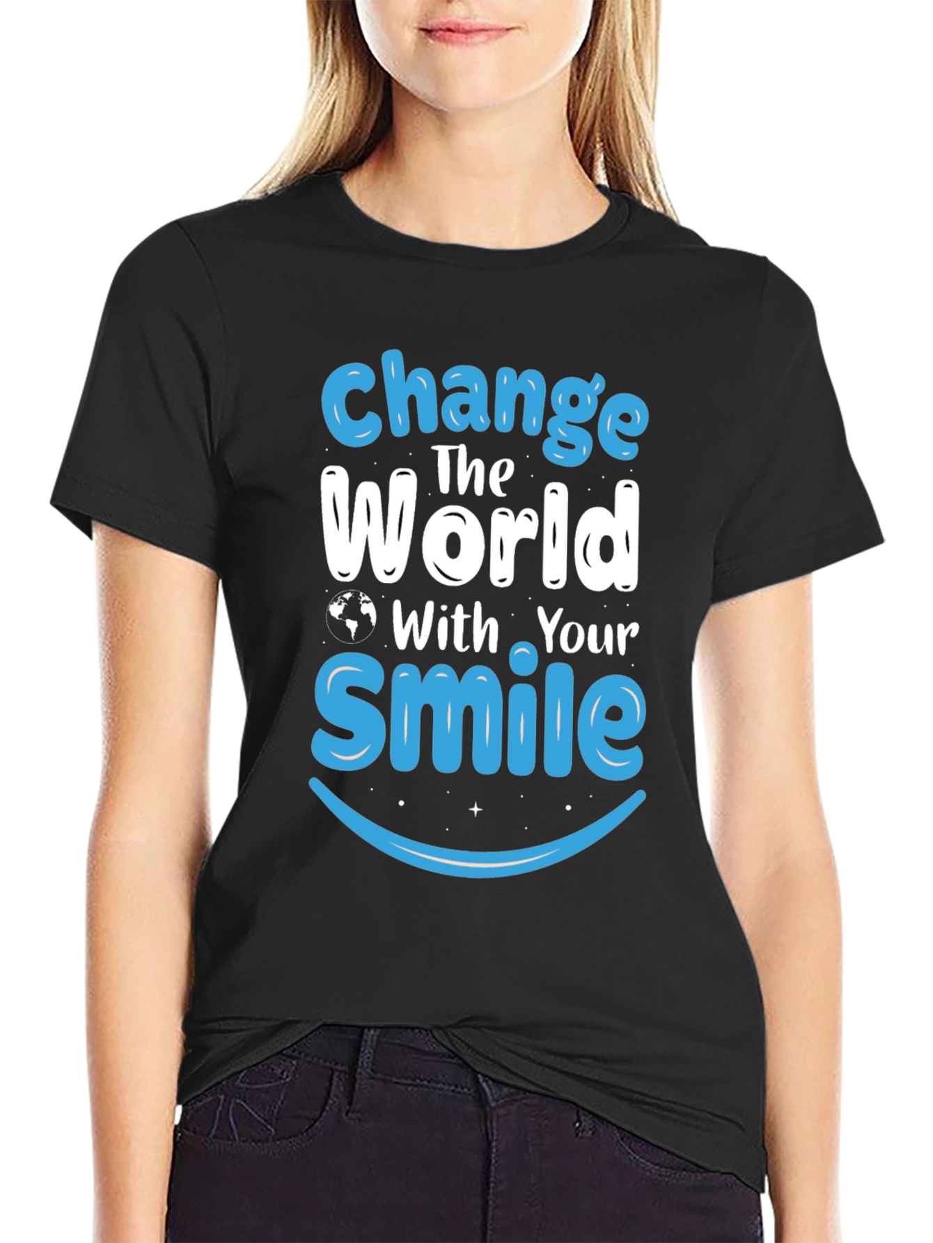 Change The World With Your Smile Black T-Shirt