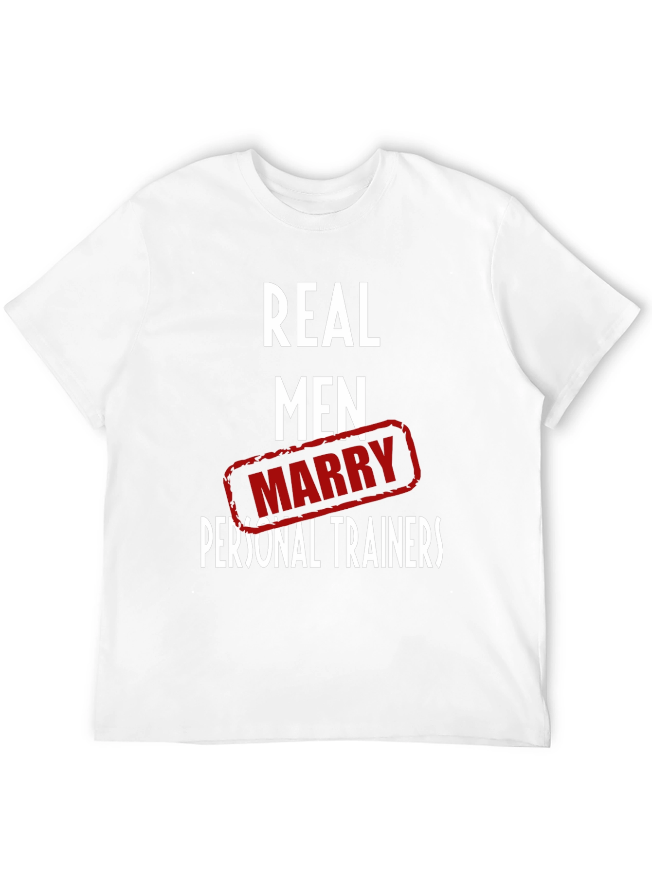 Real Men Marry Personal Trainers Black T-Shirt