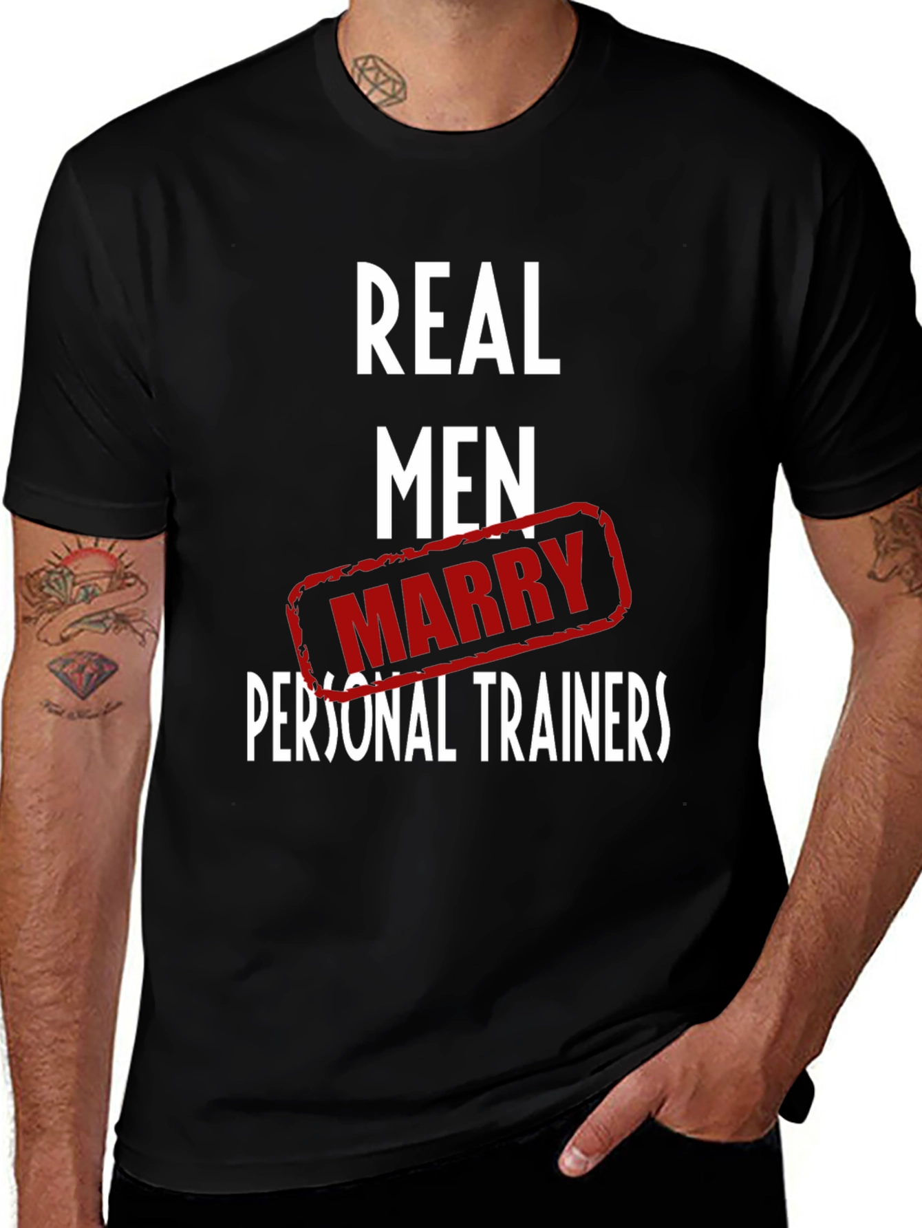 Real Men Marry Personal Trainers Black T-Shirt
