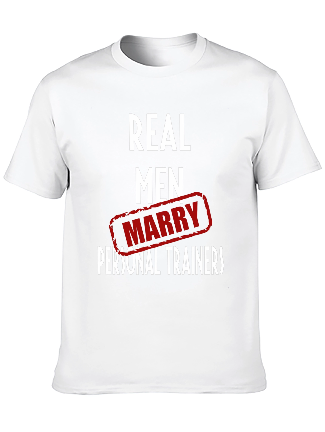 Real Men Marry Personal Trainers Black T-Shirt