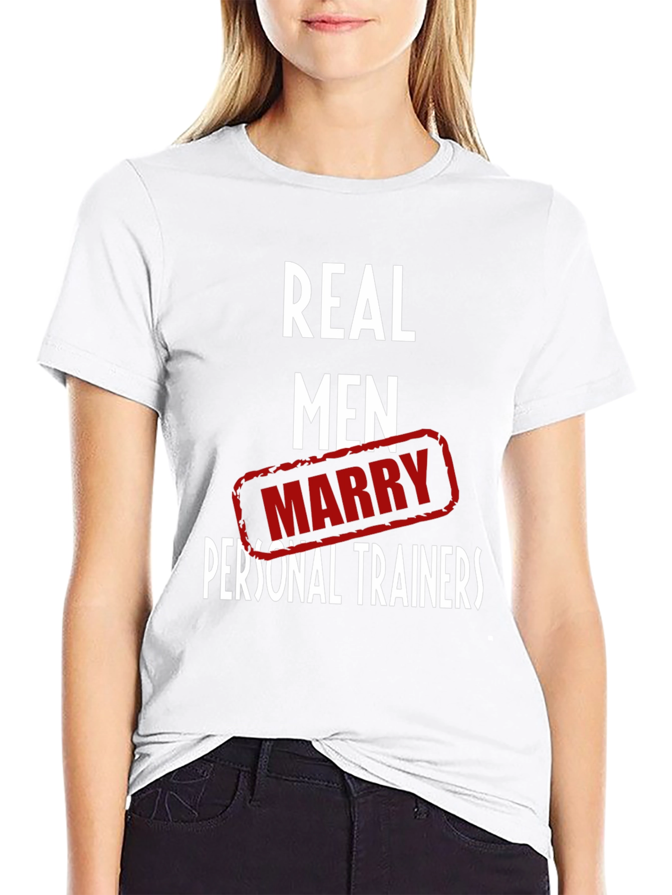 Real Men Marry Personal Trainers Black T-Shirt