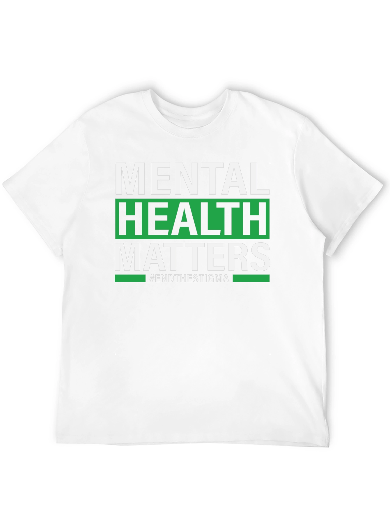 Mental Health Matters T-Shirt - End The Stigma