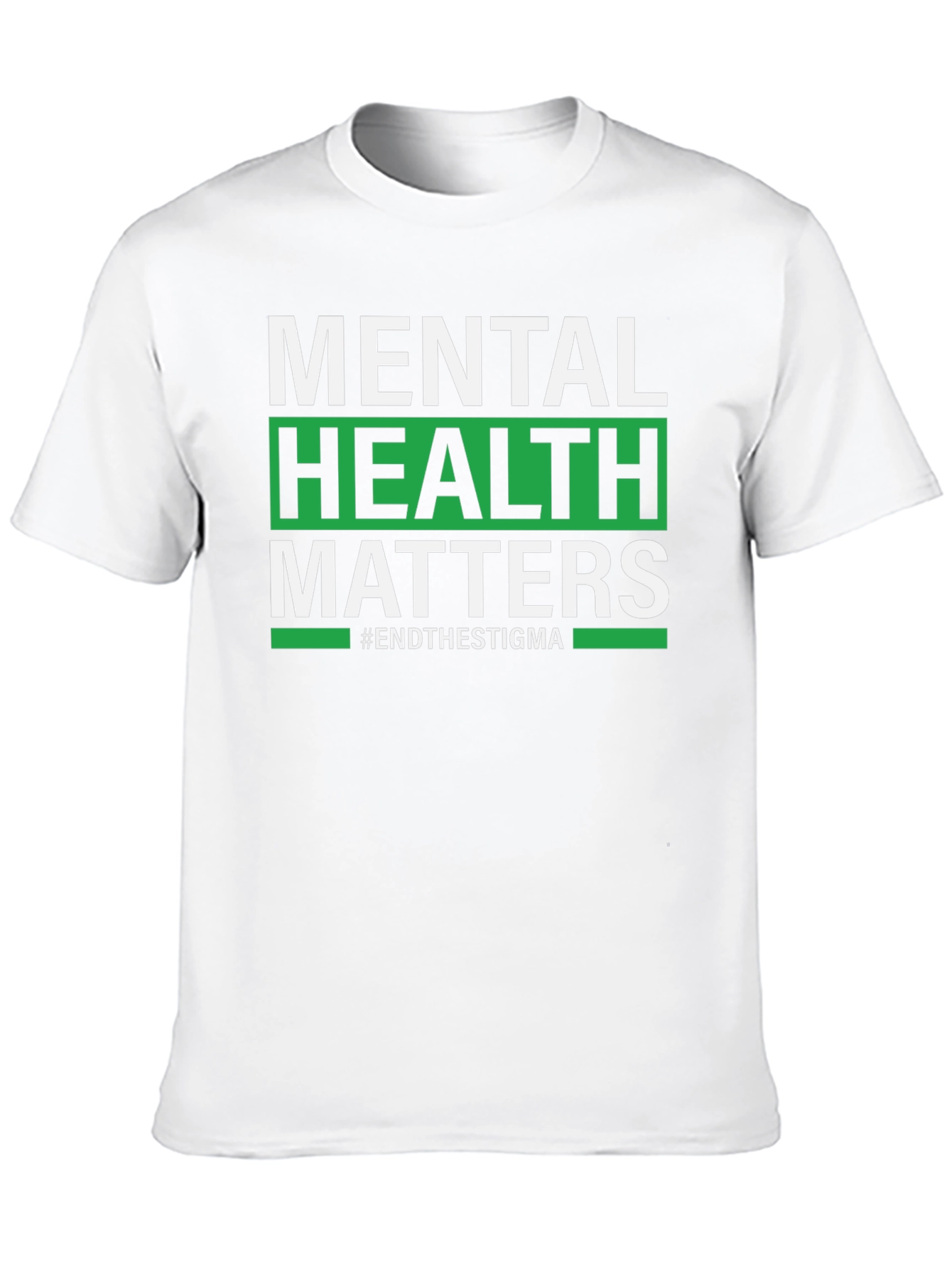 Mental Health Matters T-Shirt - End The Stigma