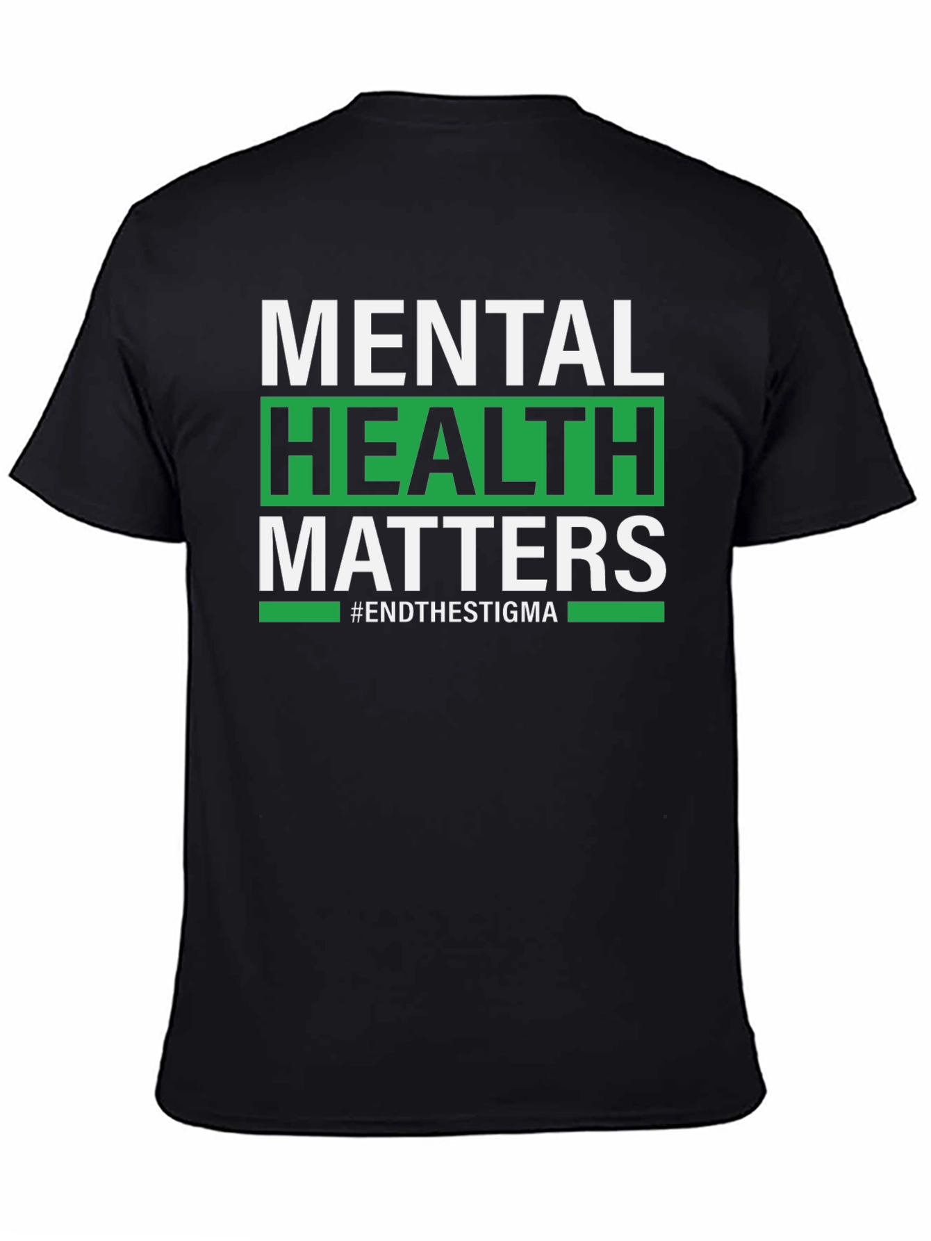 Mental Health Matters T-Shirt - End The Stigma