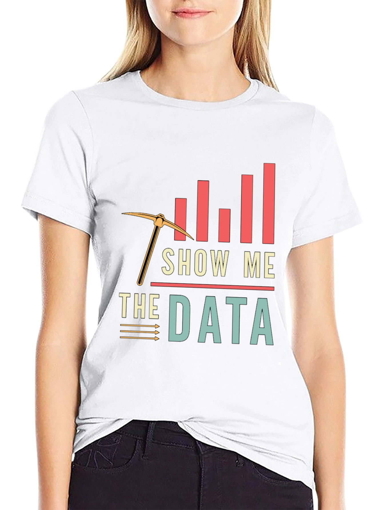 Data Mining T-Shirt - Show Me The Data