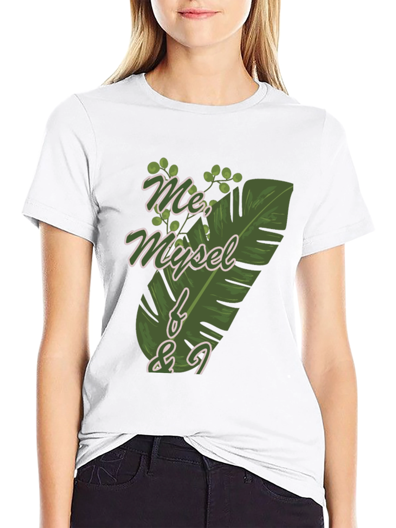 Me Myself & I T-Shirt - Tropical Leaf Design