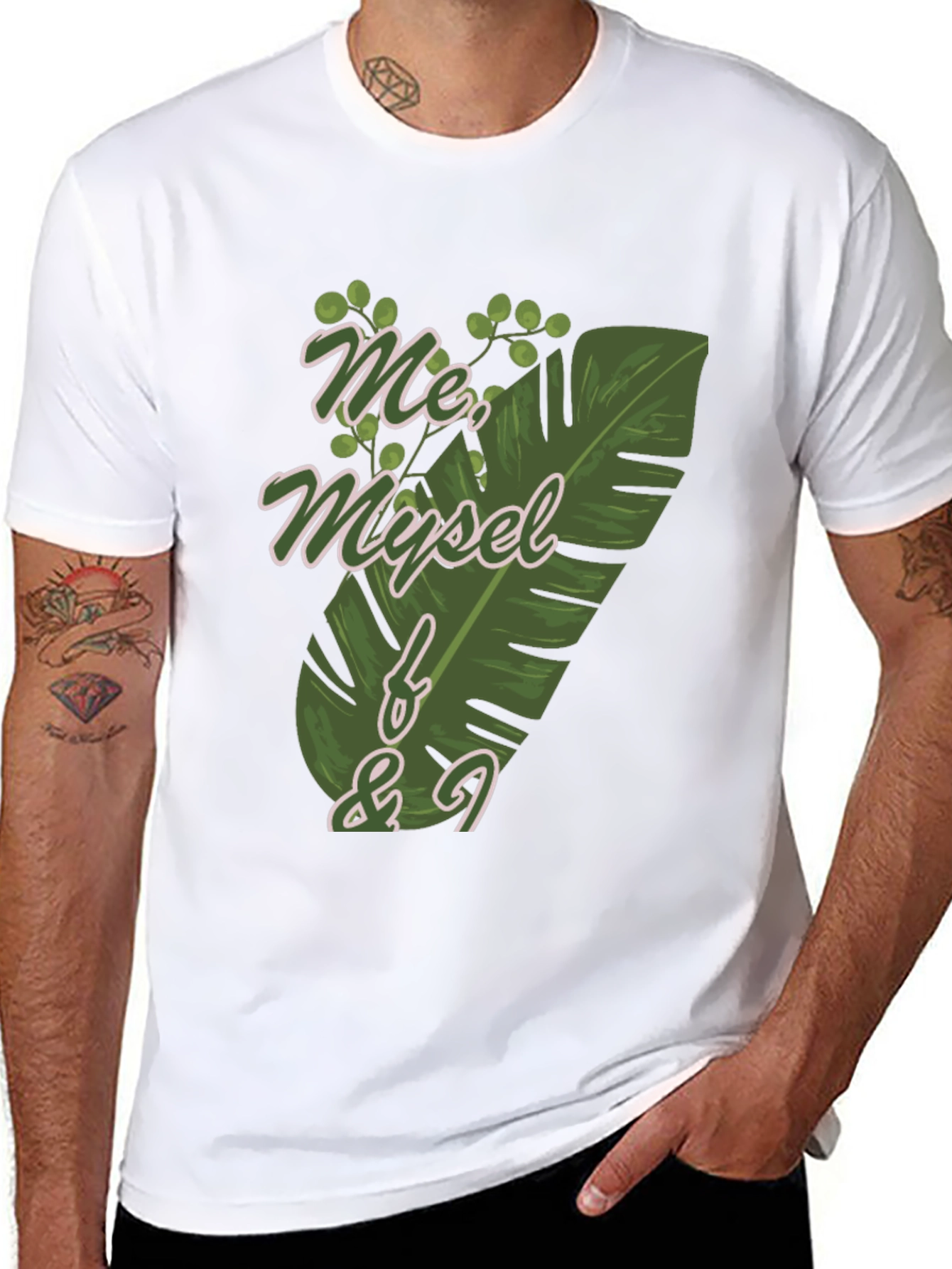 Me Myself & I T-Shirt - Tropical Leaf Design
