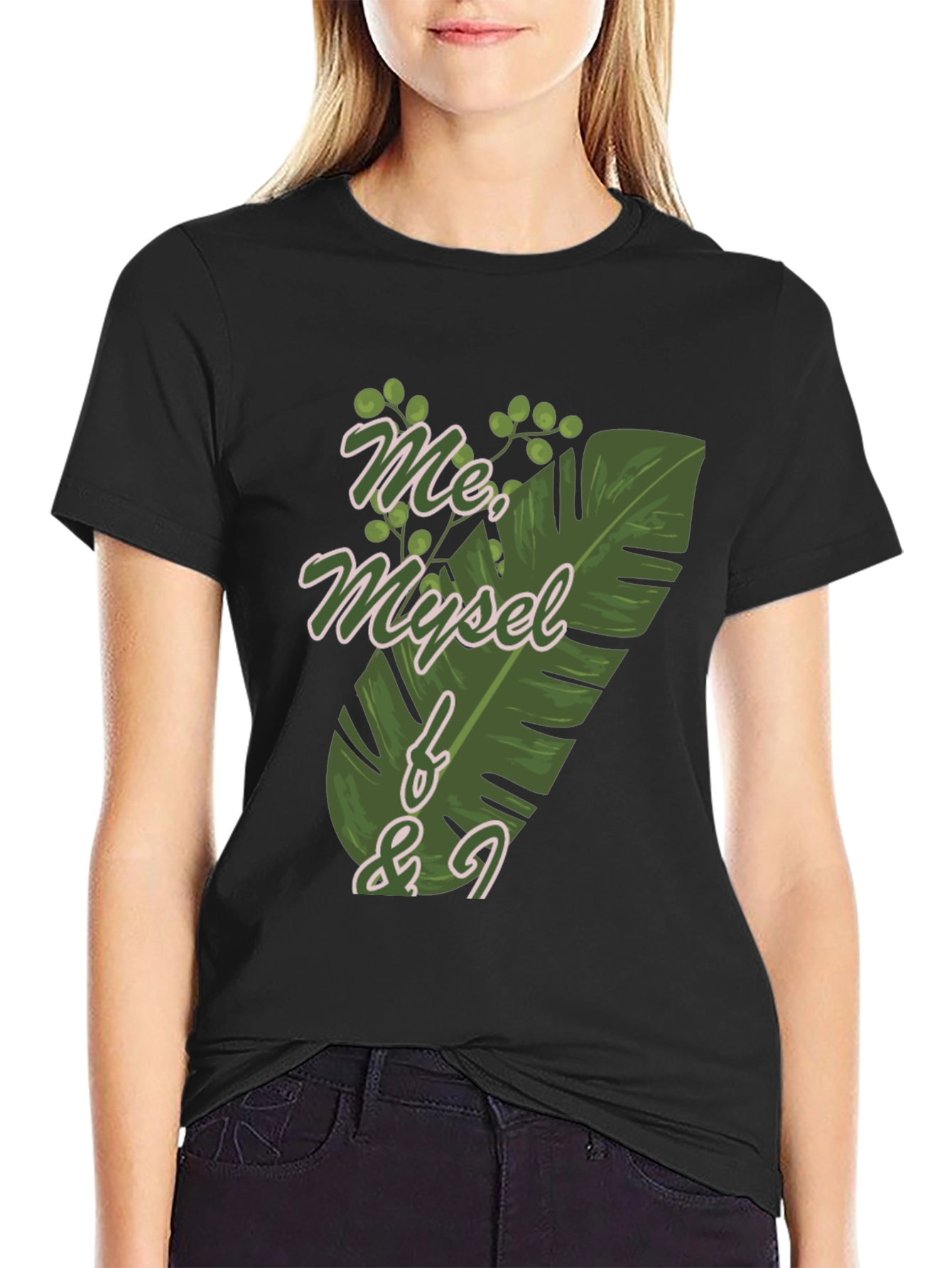 Me Myself & I T-Shirt - Tropical Leaf Design