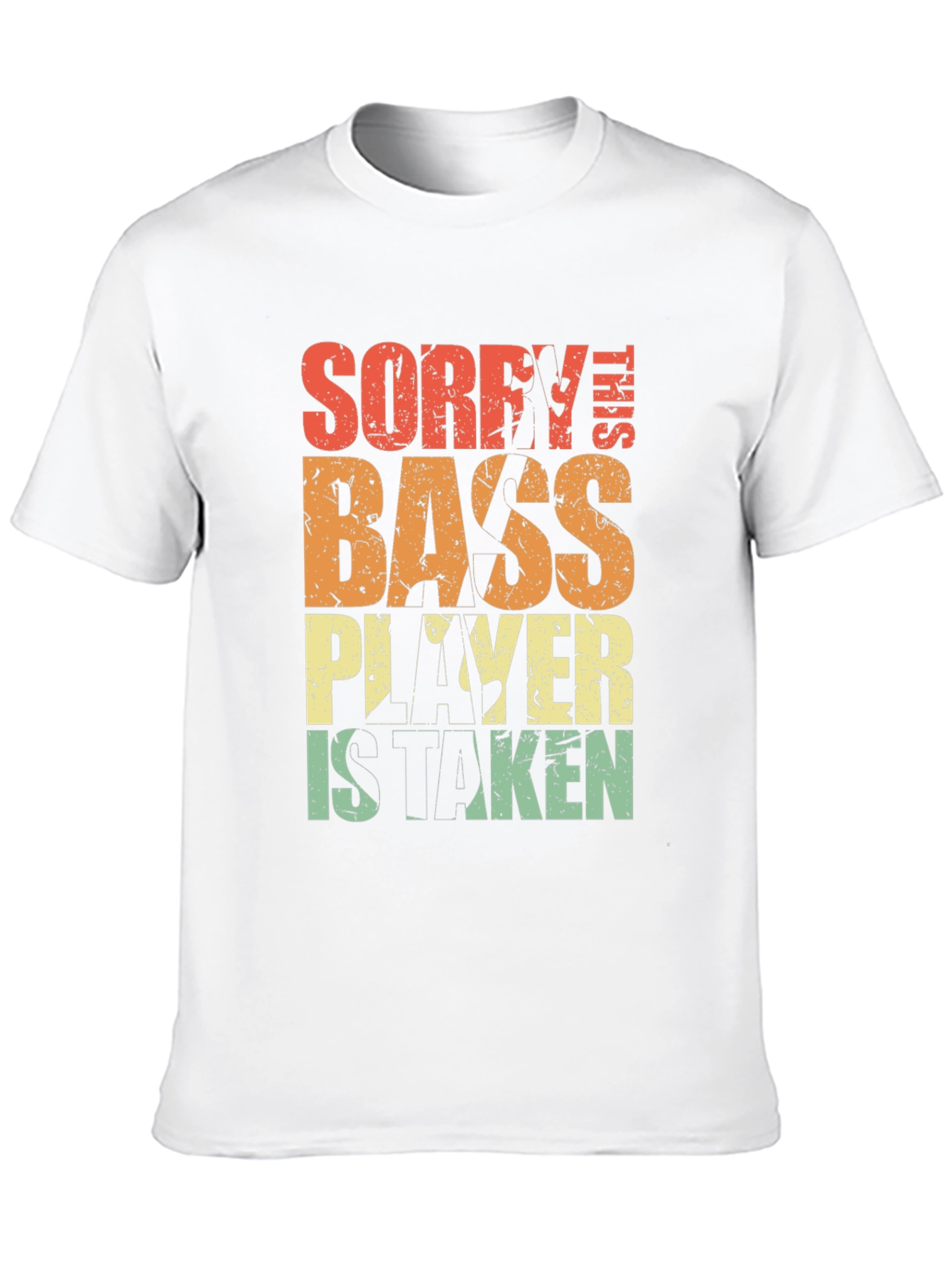 Sorry This Bass Player is Taken T-Shirt