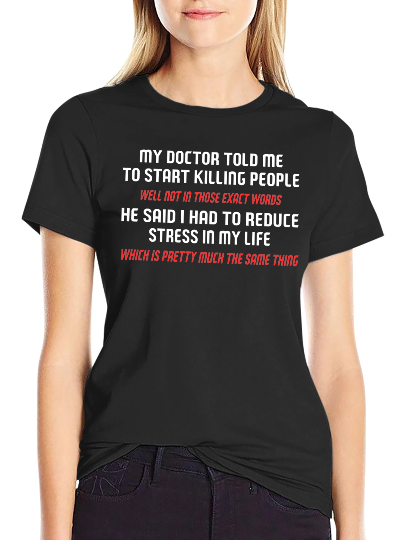 Funny Doctor Quote Graphic T-Shirt