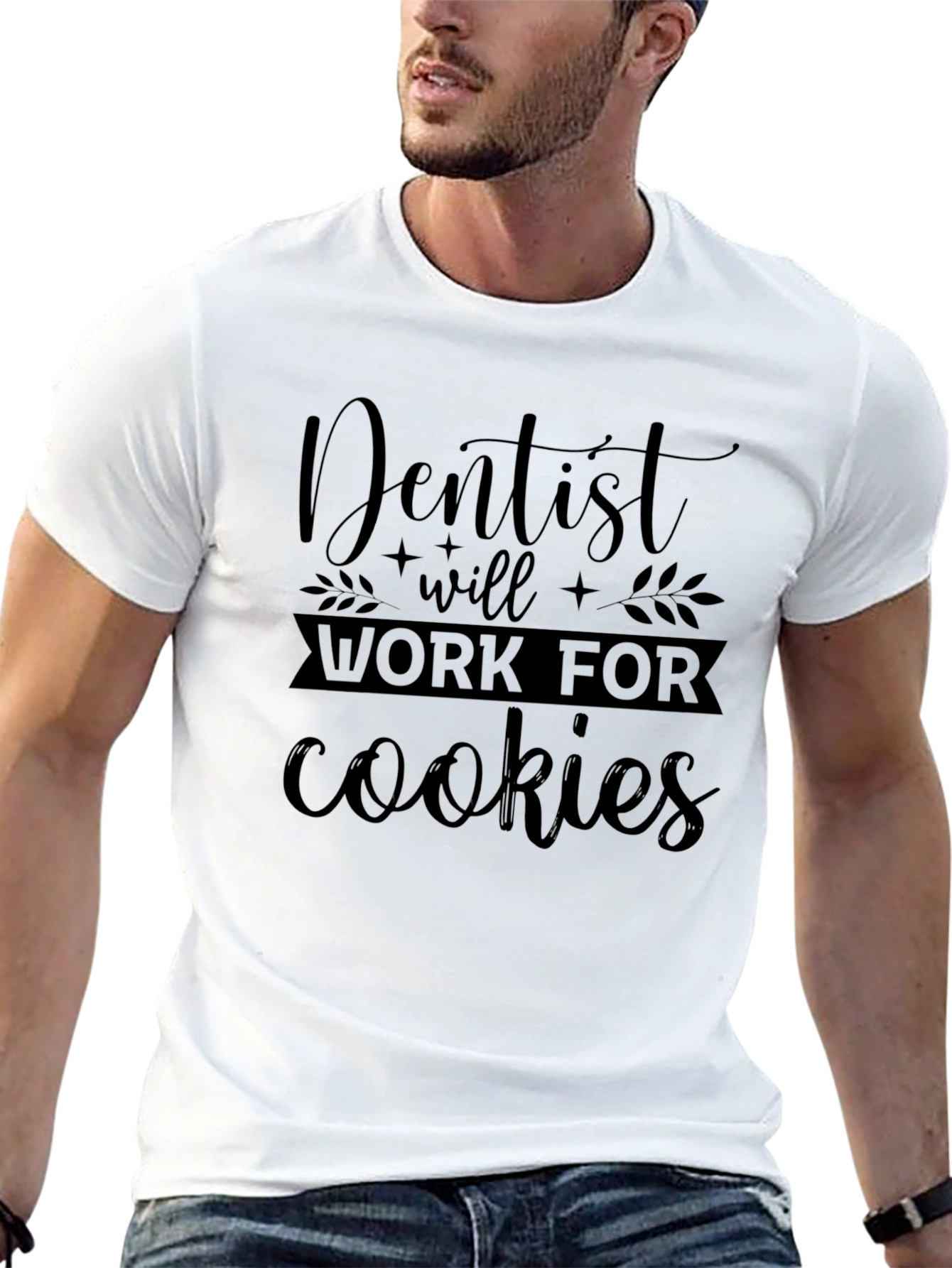 Dentist Will Work For Cookies Black T-Shirt