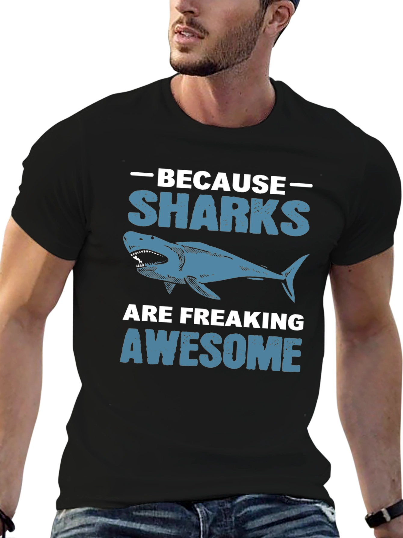 Because Sharks Are Awesome Graphic Tee