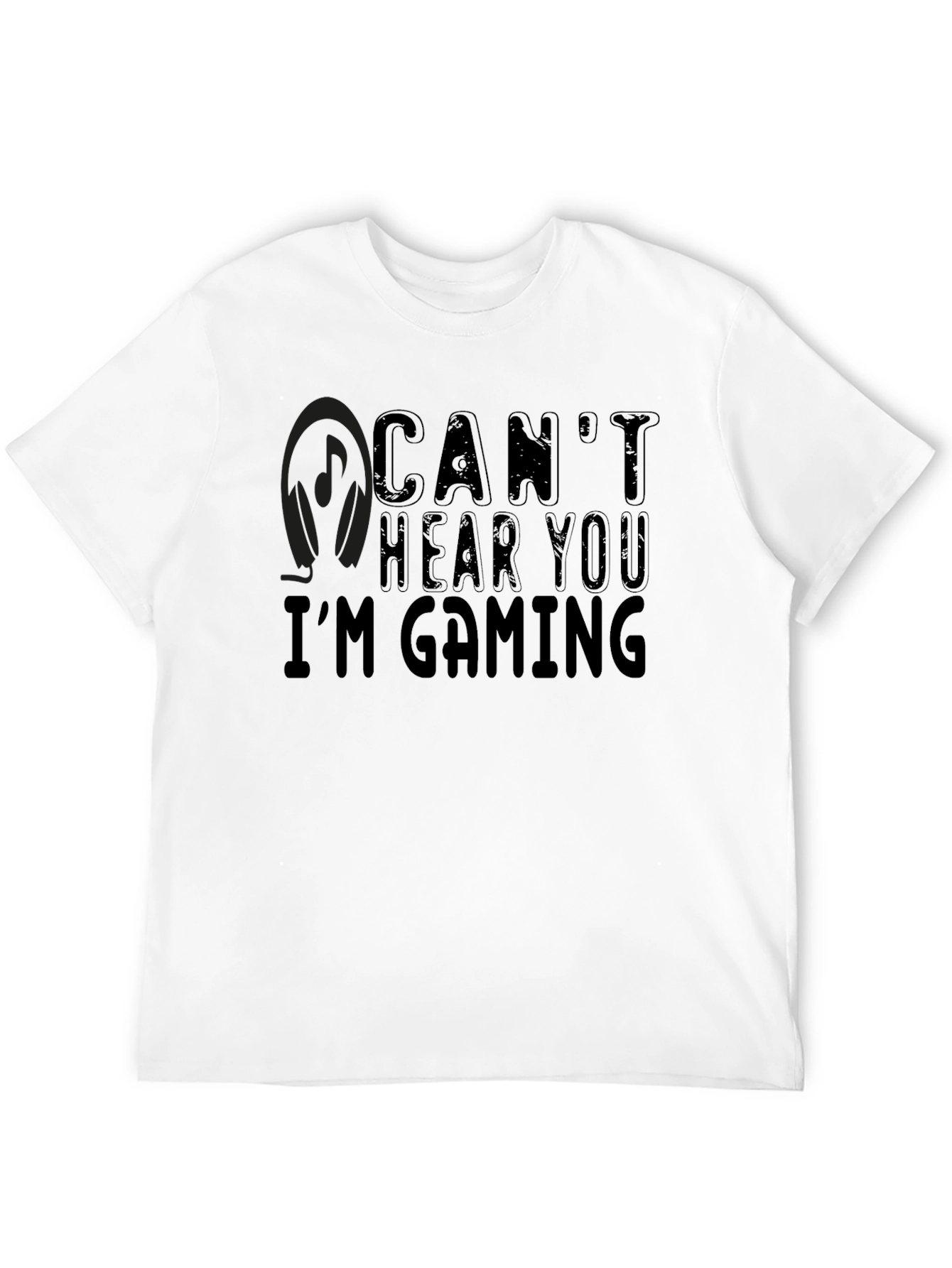Cant Hear You Im Gaming Black T-Shirt