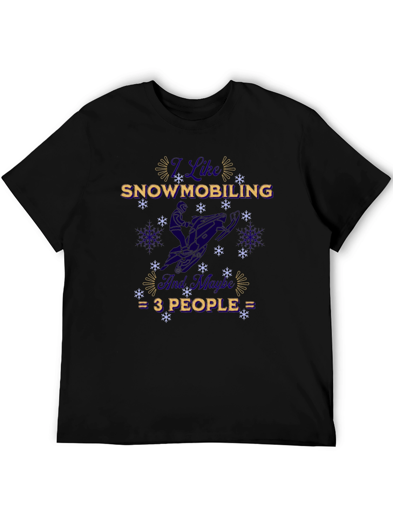 I Like Snowmobiling Funny Winter Black T-Shirt