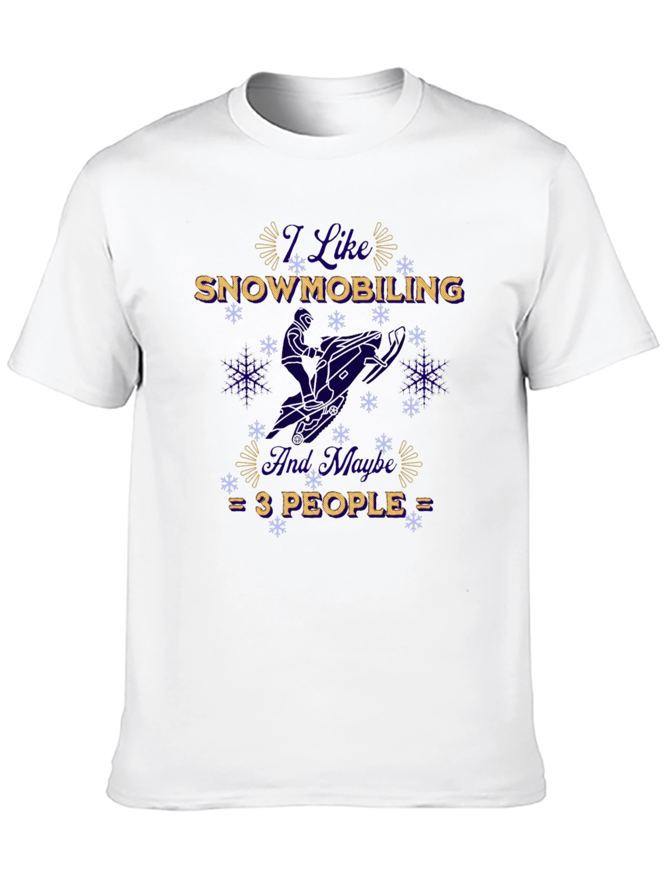 I Like Snowmobiling Funny Winter Black T-Shirt