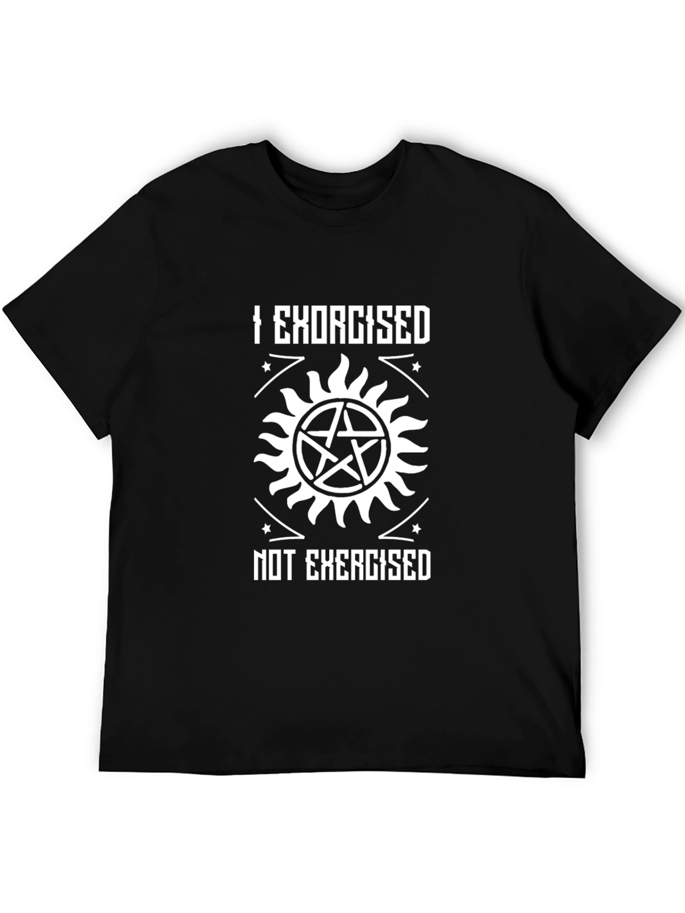 I Exorcised Not Exercised Black Graphic T-Shirt