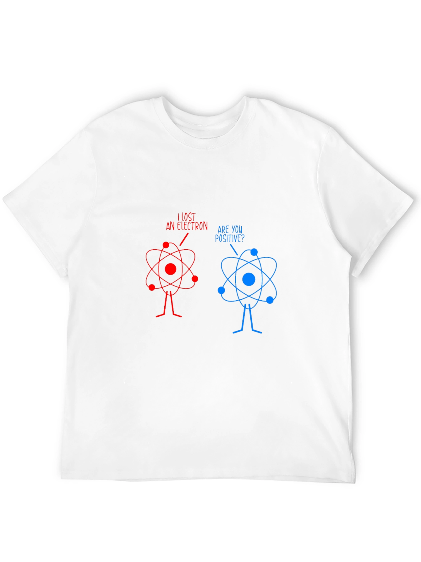 Funny Science Joke T-Shirt - Lost Electron Tee