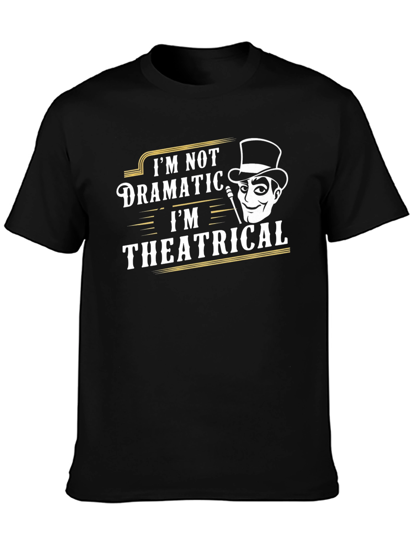Theatrical T-Shirt - Funny Drama Top