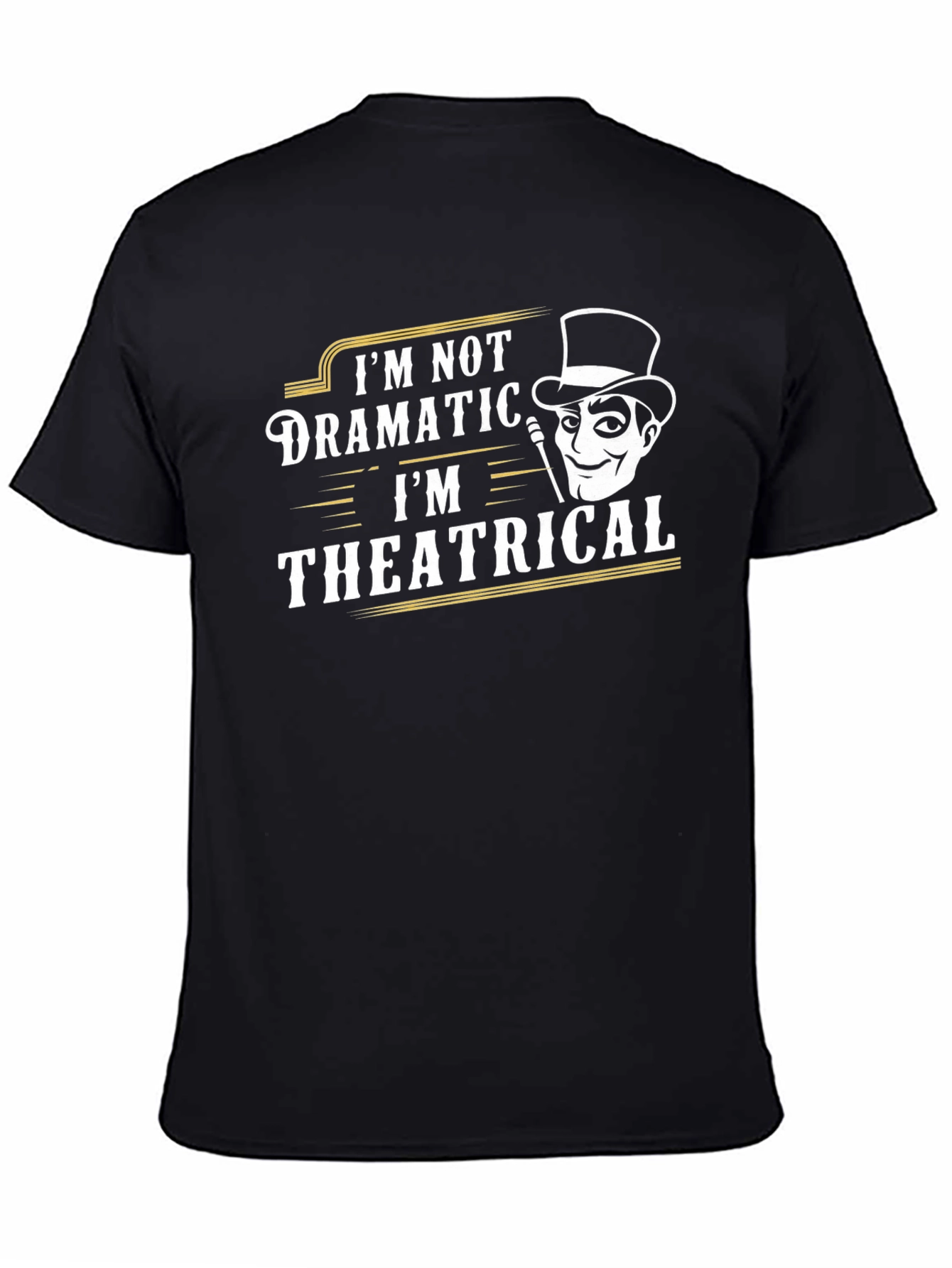 Theatrical T-Shirt - Funny Drama Top