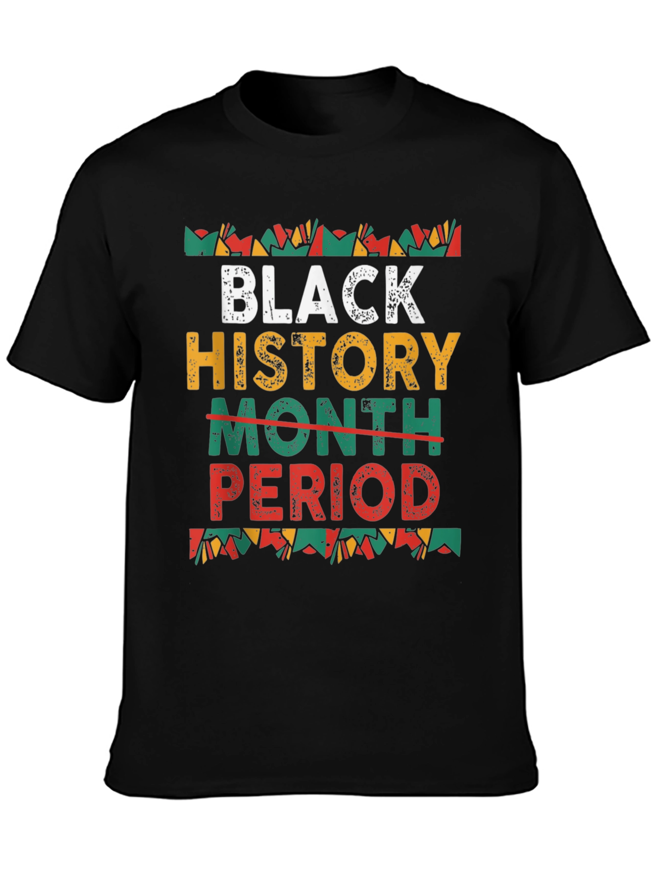 Black History Month Period T-Shirt