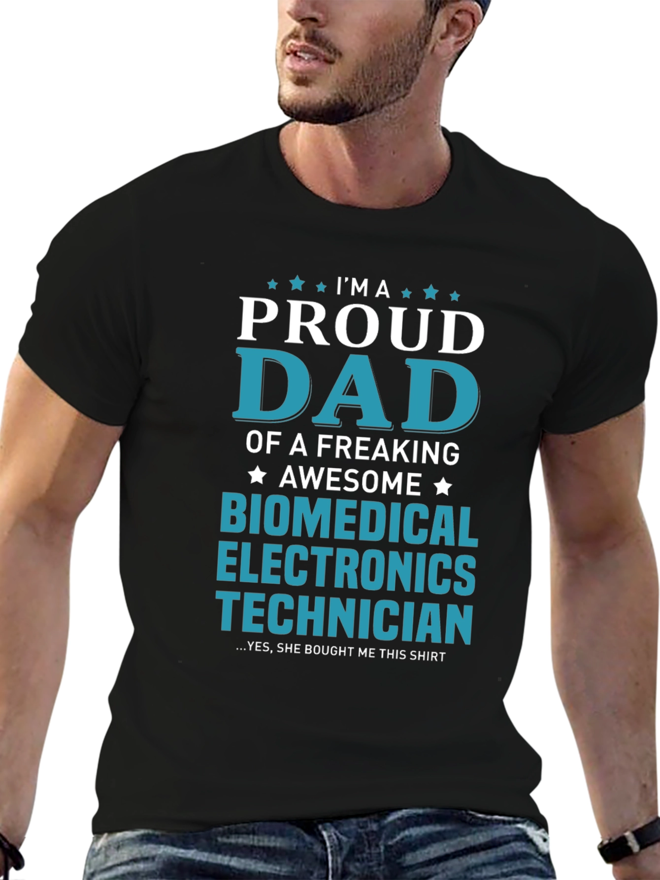 Proud Dad Biomedical Electronics Technician T-Shirt