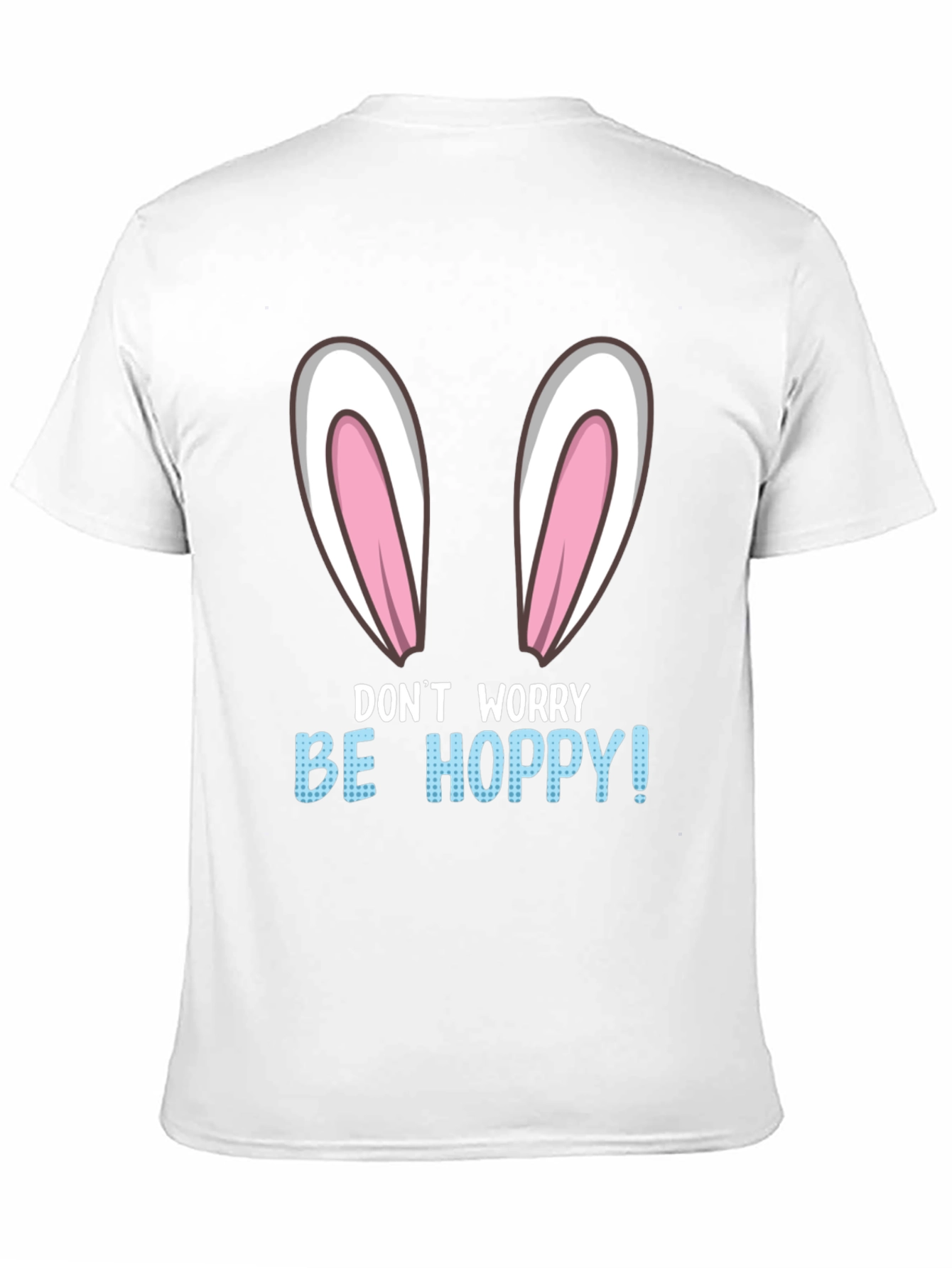 Funny Easter Bunny T-Shirt - Be Hoppy!