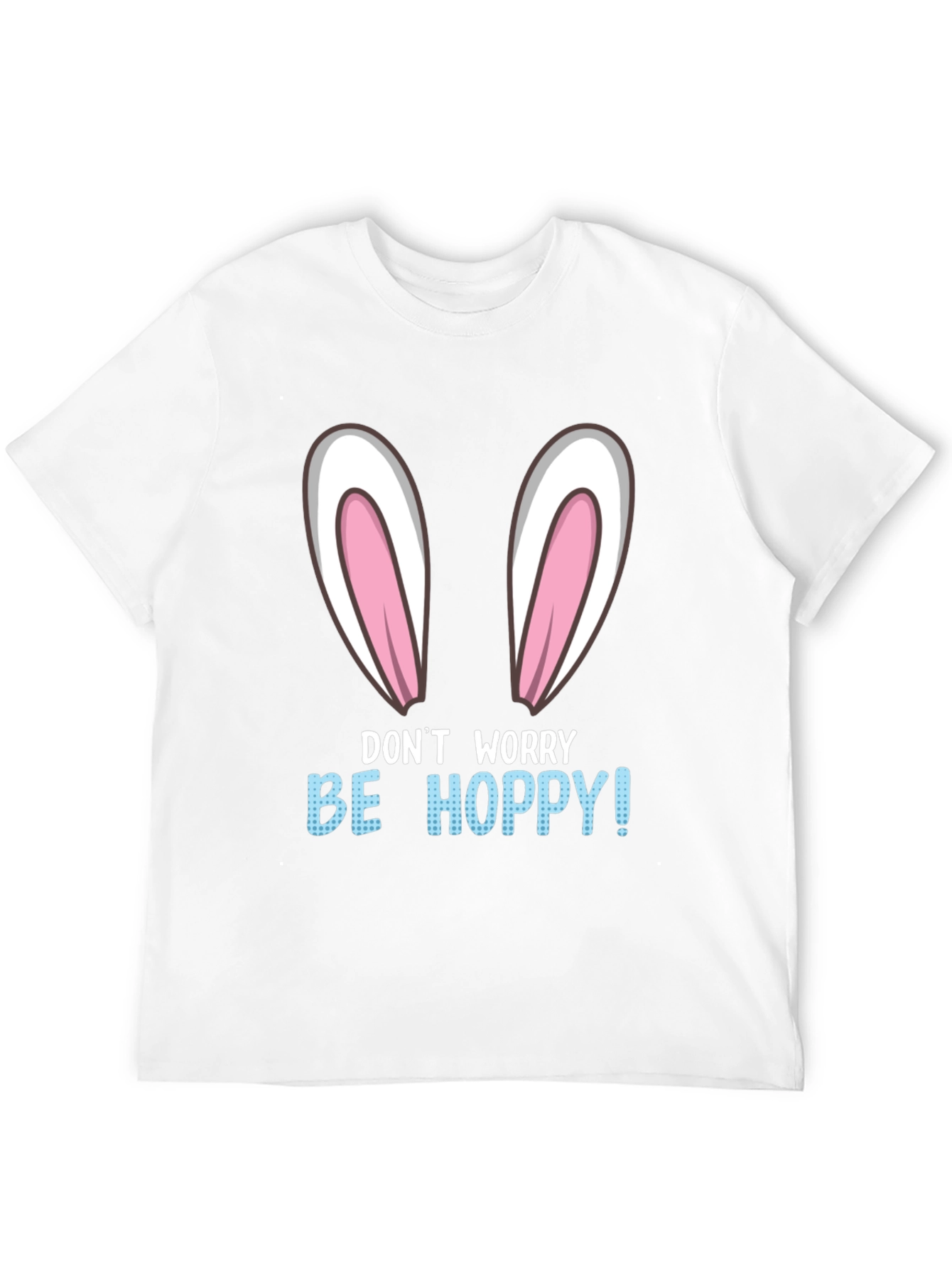 Funny Easter Bunny T-Shirt - Be Hoppy!