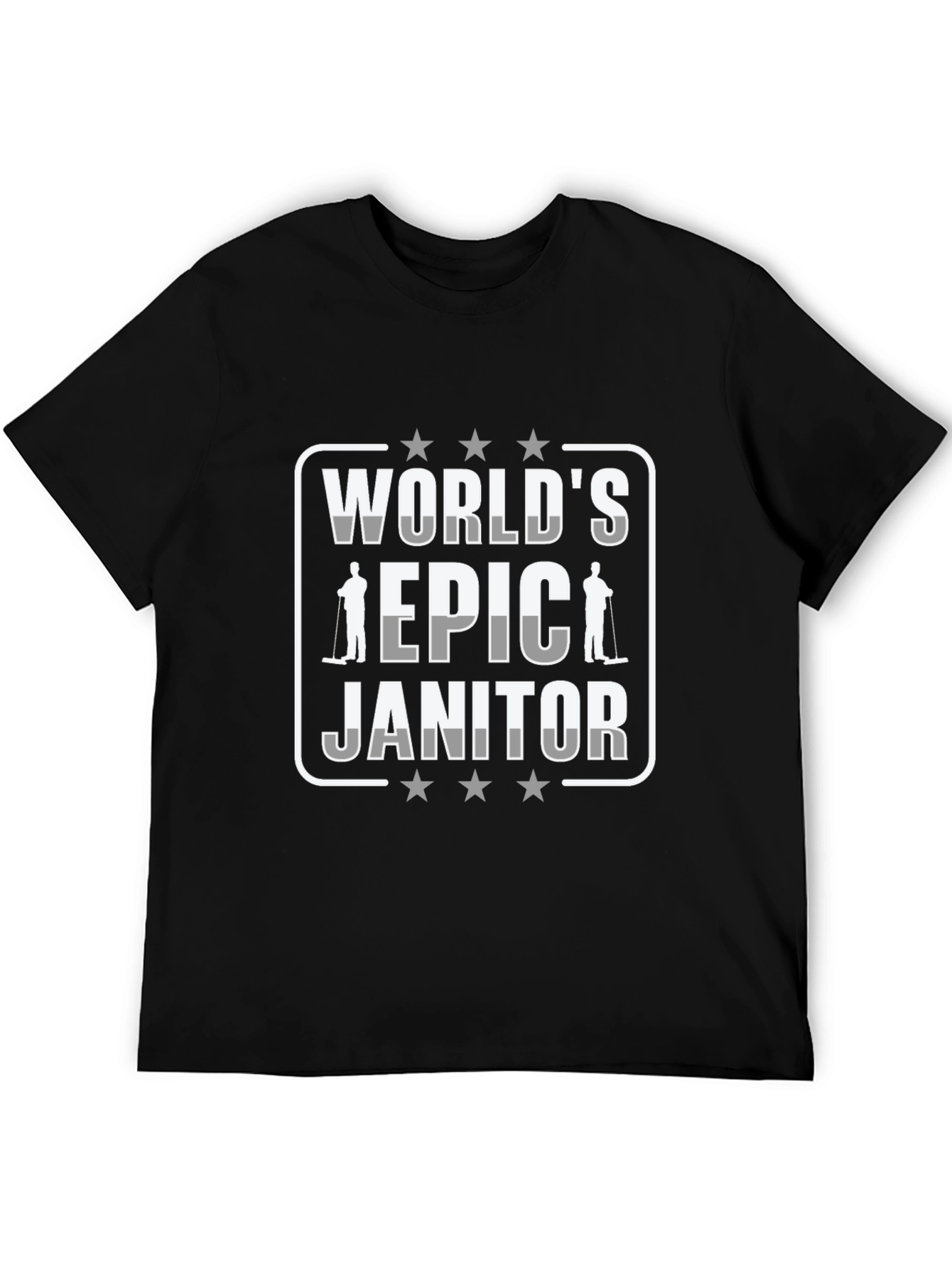 Worlds Epic Janitor Graphic T-Shirt